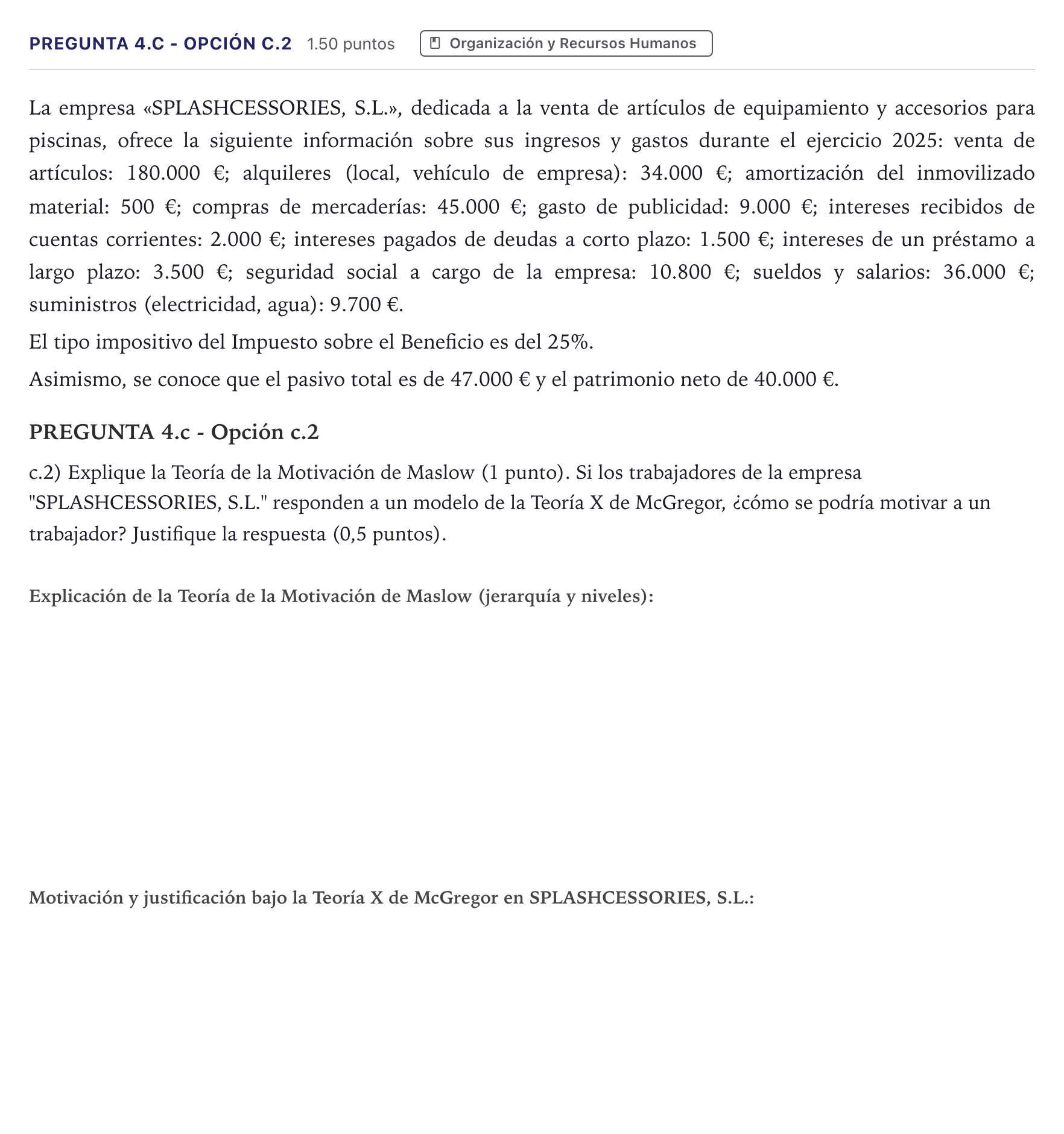 Enunciado: Pregunta 4.c - Opción c.2 · Empresa y Diseño de Modelos de Negocio PAU Madrid Ordinaria 2026