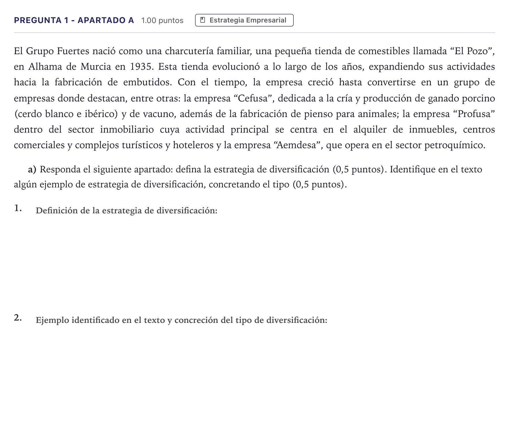 Enunciado: Pregunta 1 - Apartado a · Empresa y Diseño de Modelos de Negocio PAU Madrid Ordinaria Coincidencias 2026
