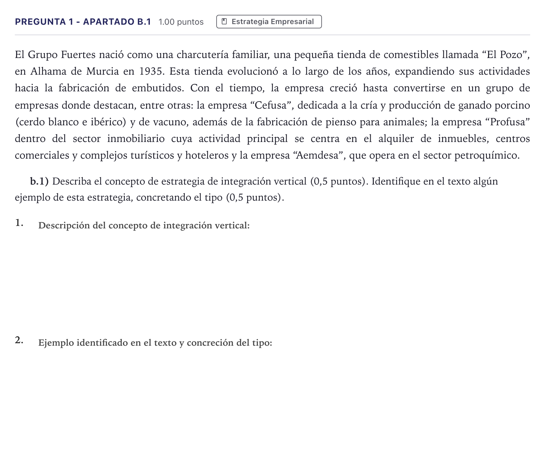 Enunciado: Pregunta 1 - Apartado b.1 · Empresa y Diseño de Modelos de Negocio PAU Madrid Ordinaria Coincidencias 2026