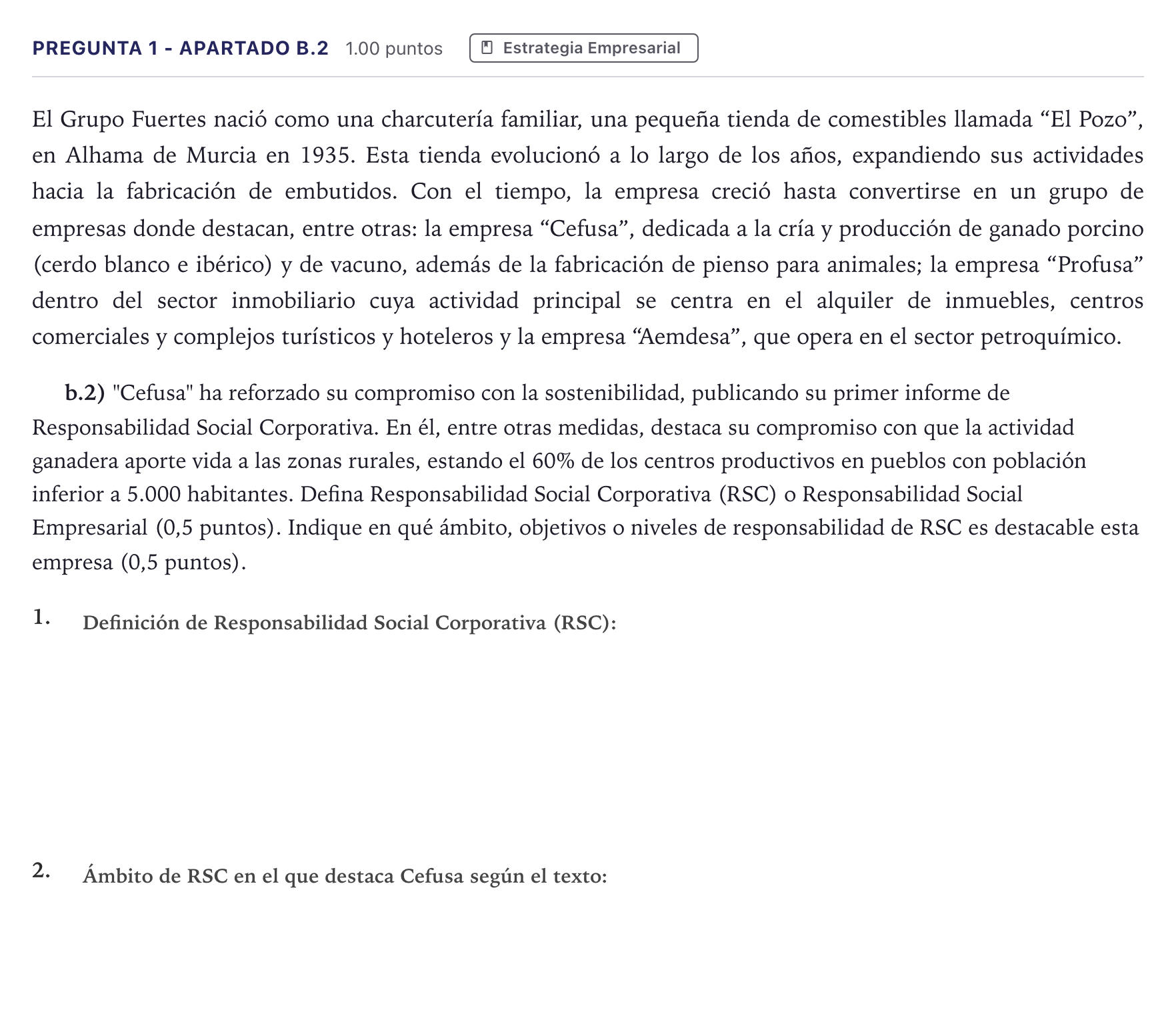 Enunciado: Pregunta 1 - Apartado b.2 · Empresa y Diseño de Modelos de Negocio PAU Madrid Ordinaria Coincidencias 2026