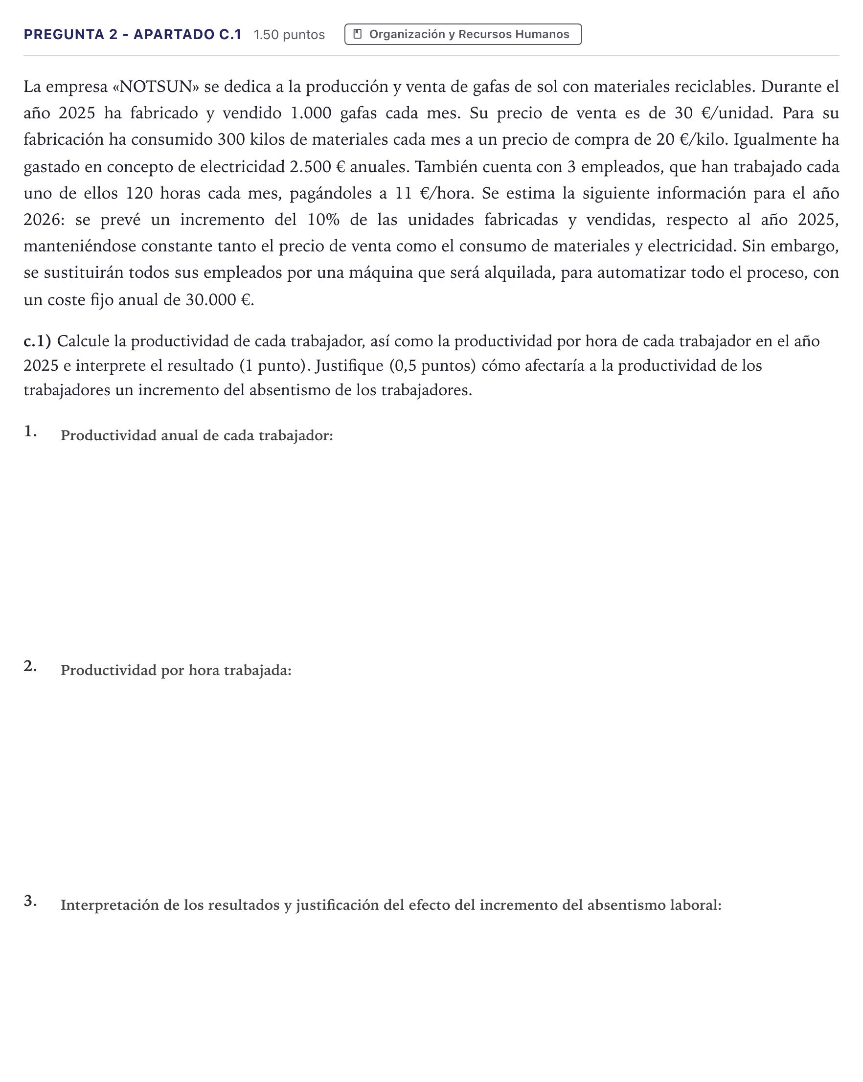 Enunciado: Pregunta 2 - Apartado c.1 · Empresa y Diseño de Modelos de Negocio PAU Madrid Ordinaria Coincidencias 2026