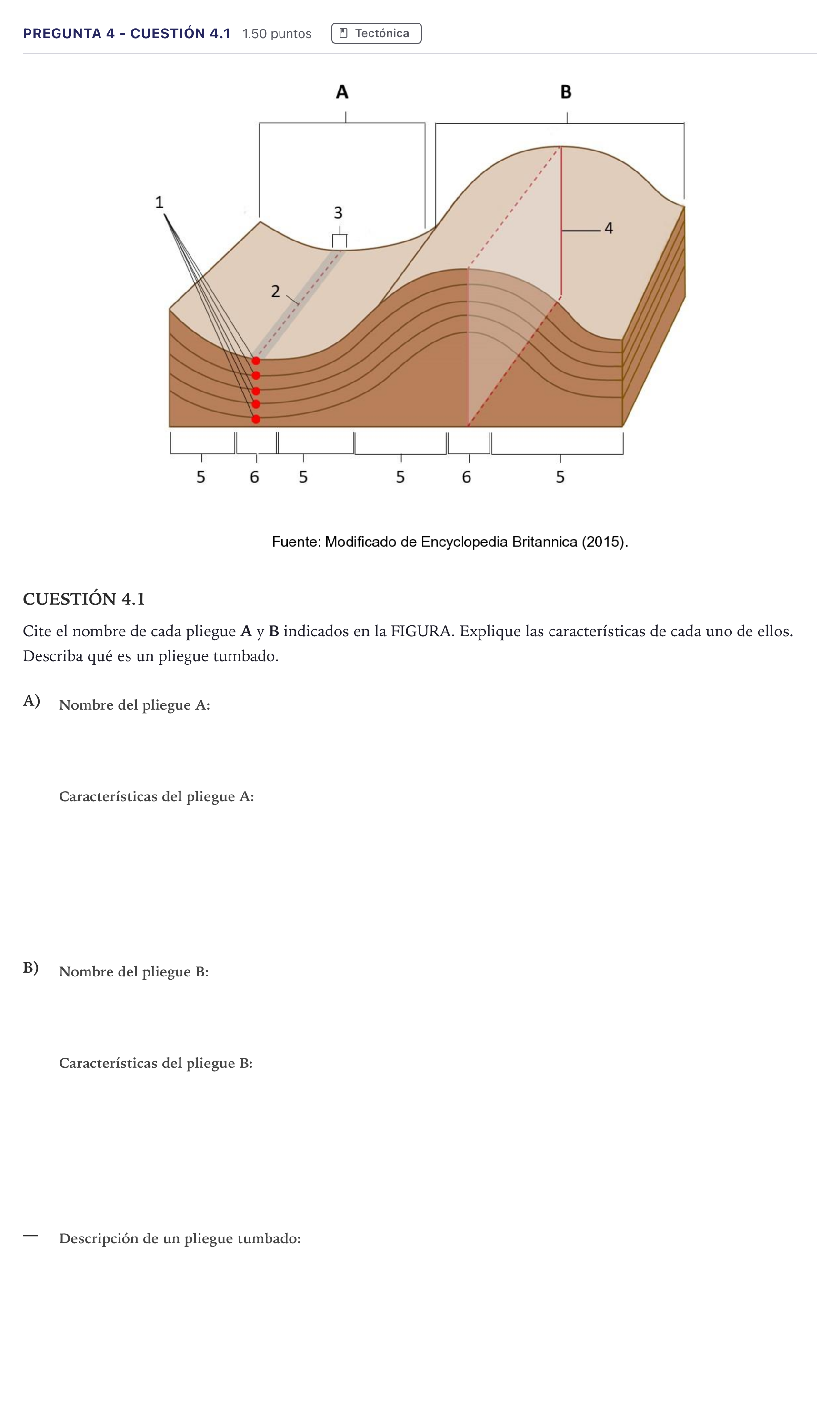 Enunciado: Pregunta 4 - Cuestión 4.1 · Geología PAU Madrid Ordinaria 2026