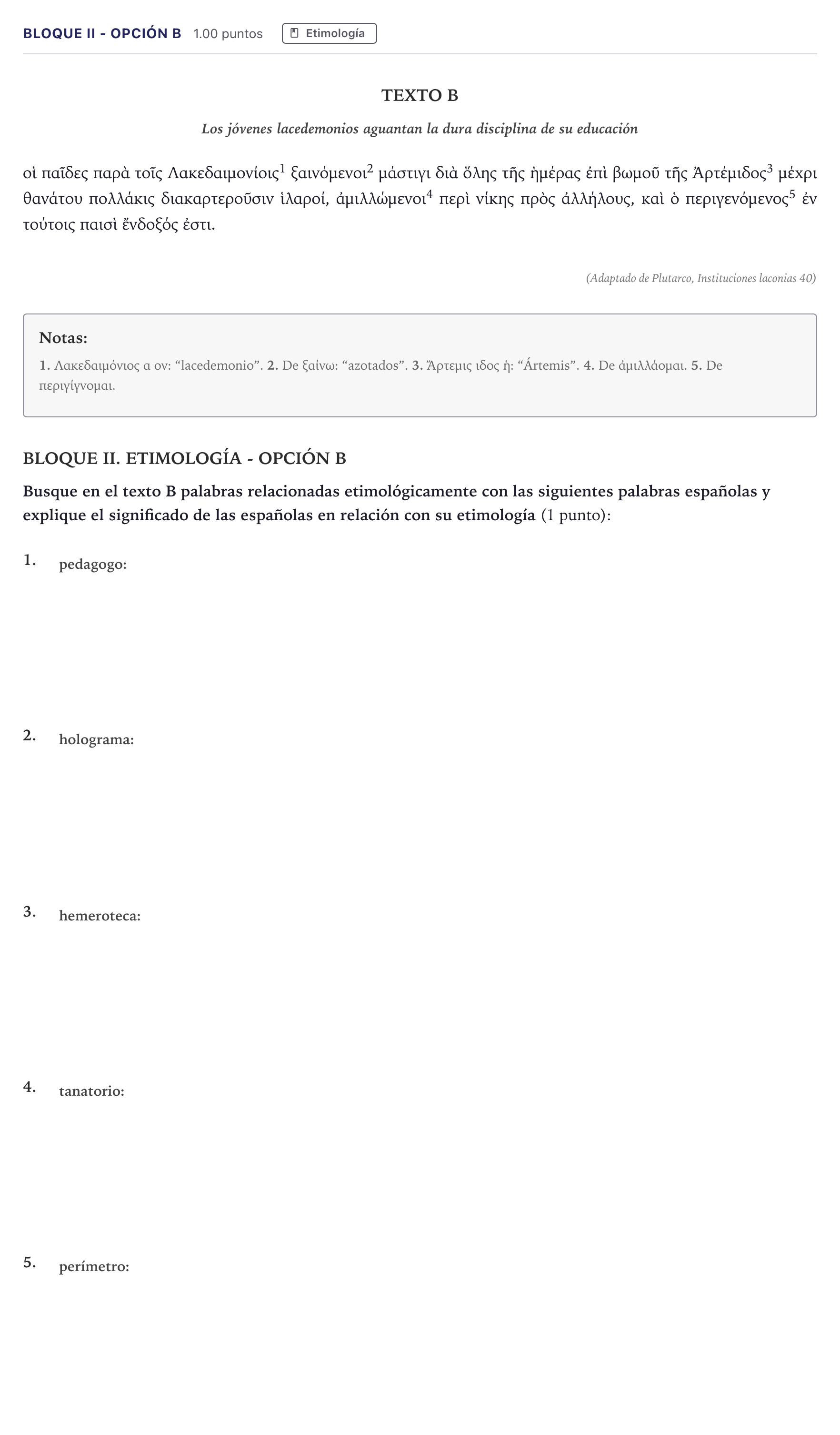 Enunciado: Bloque II - Opción B · Griego II PAU Madrid Ordinaria 2026