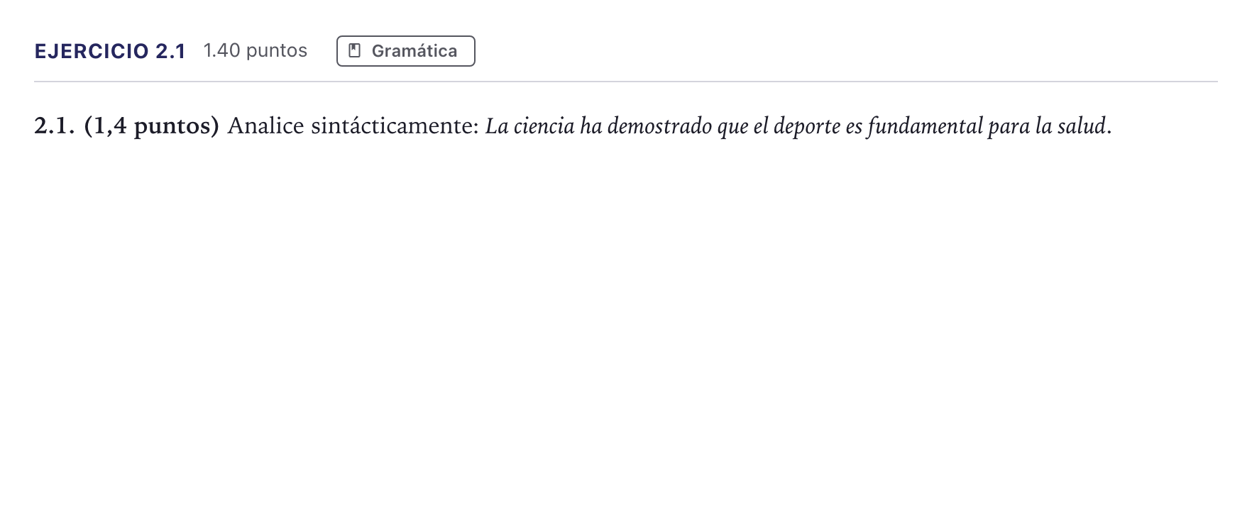 Enunciado: Ejercicio 2.1 · Lengua Castellana y Literatura II PAU Madrid Extraordinaria 2026
