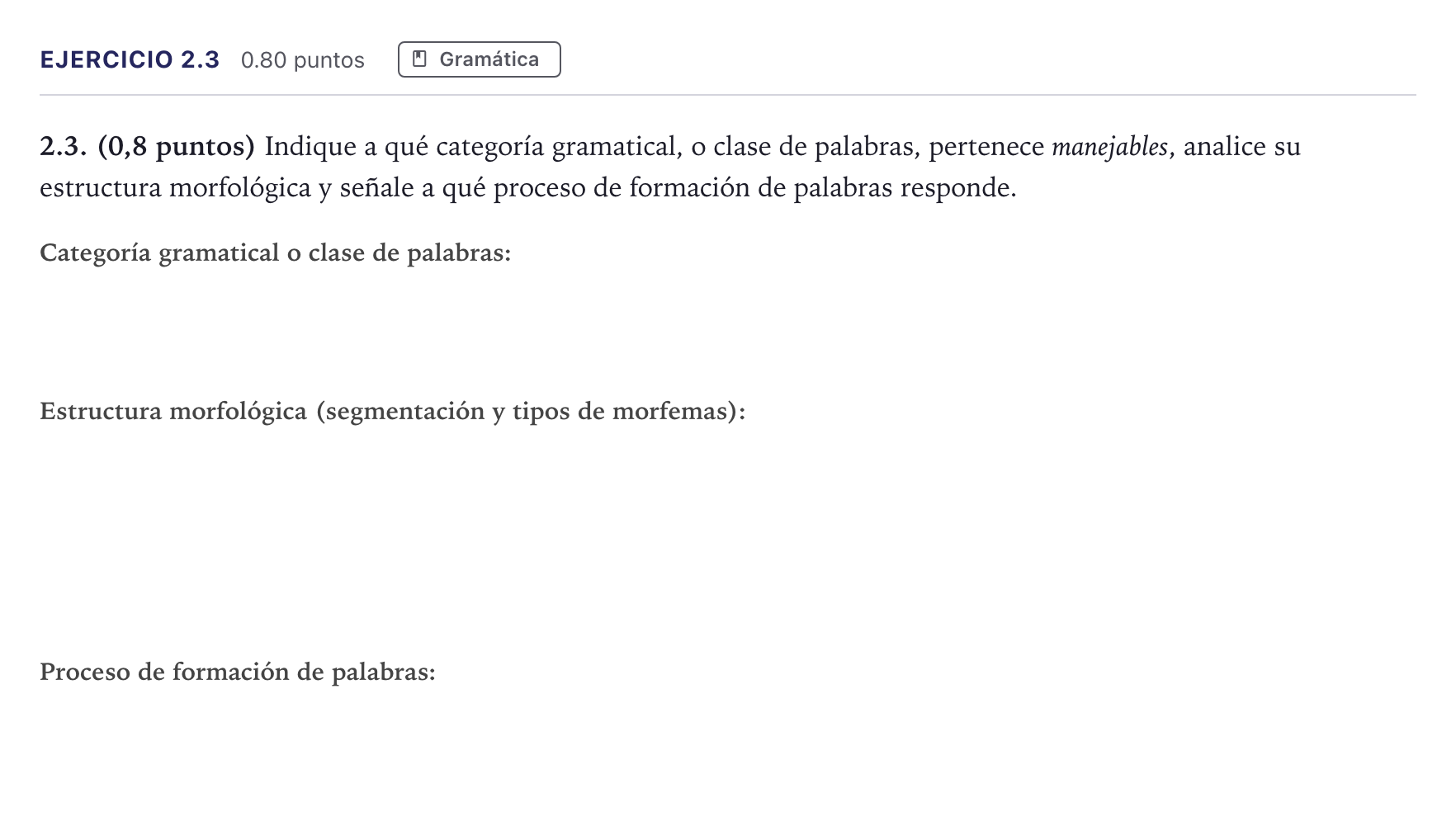 Enunciado: Ejercicio 2.3 · Lengua Castellana y Literatura II PAU Madrid Extraordinaria 2026