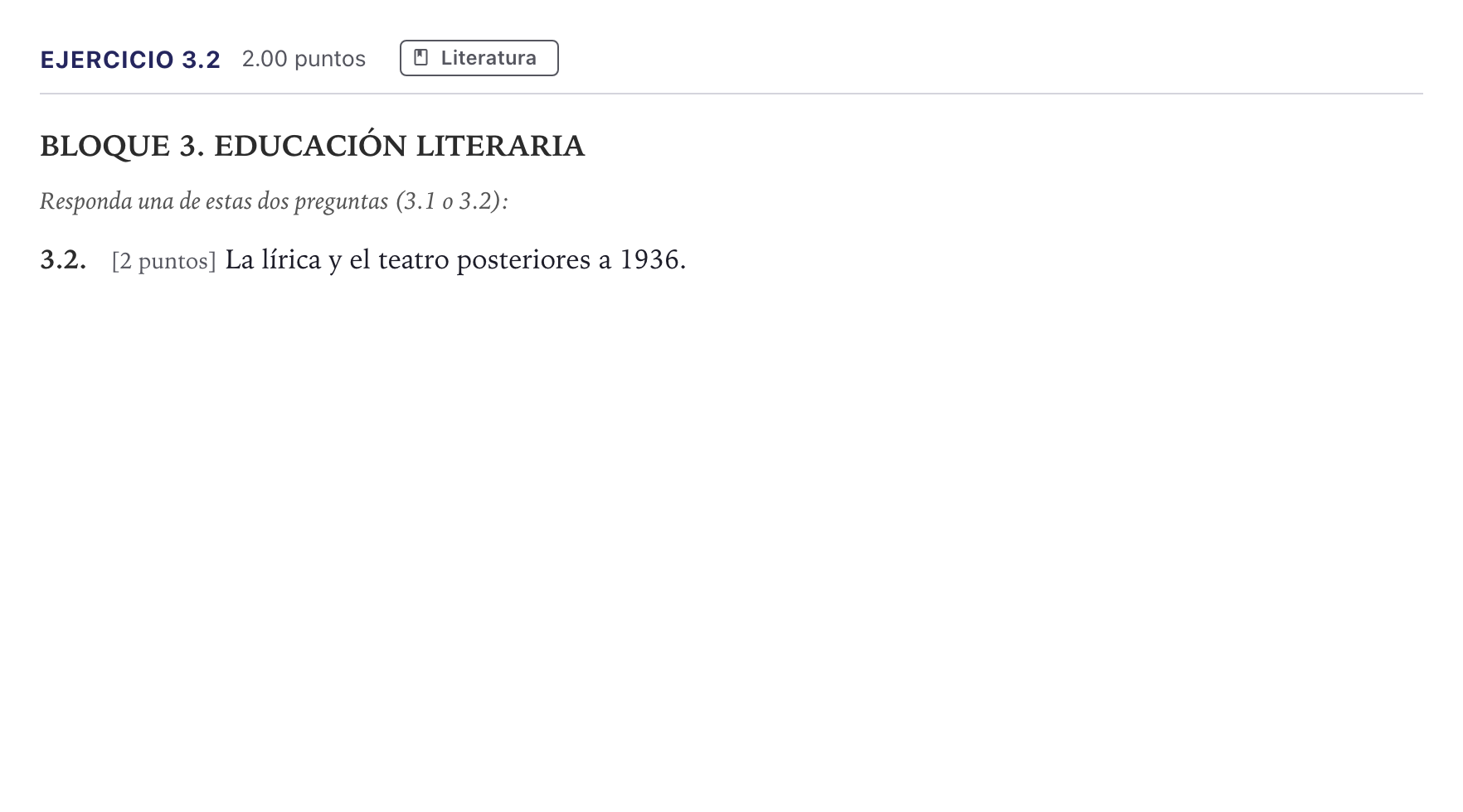 Enunciado: Ejercicio 3.2 · Lengua Castellana y Literatura II PAU Madrid Extraordinaria 2026