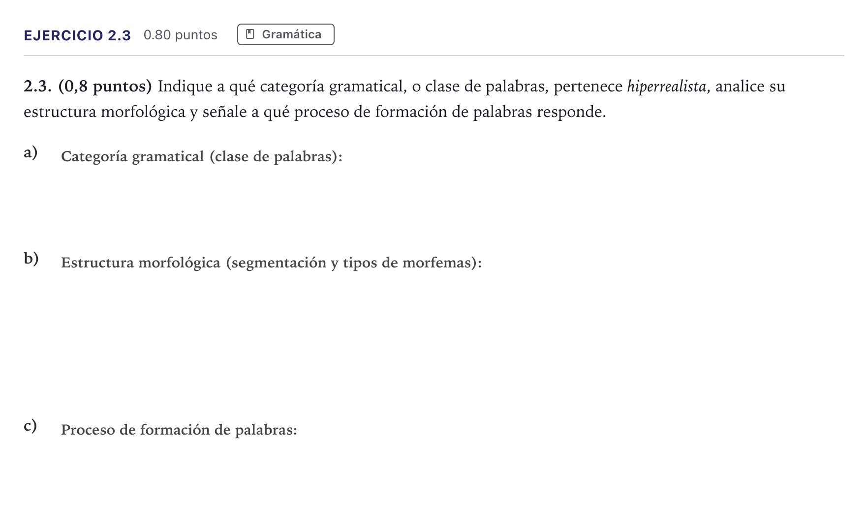 Enunciado: Ejercicio 2.3 · Lengua Castellana y Literatura II PAU Madrid Extraordinaria Coincidencias 2026
