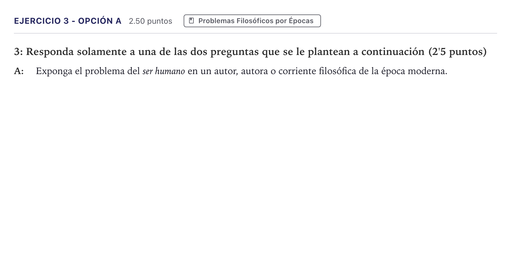 Enunciado: Ejercicio 3 - Opción A · Historia de la Filosofía PAU Madrid Extraordinaria 2026
