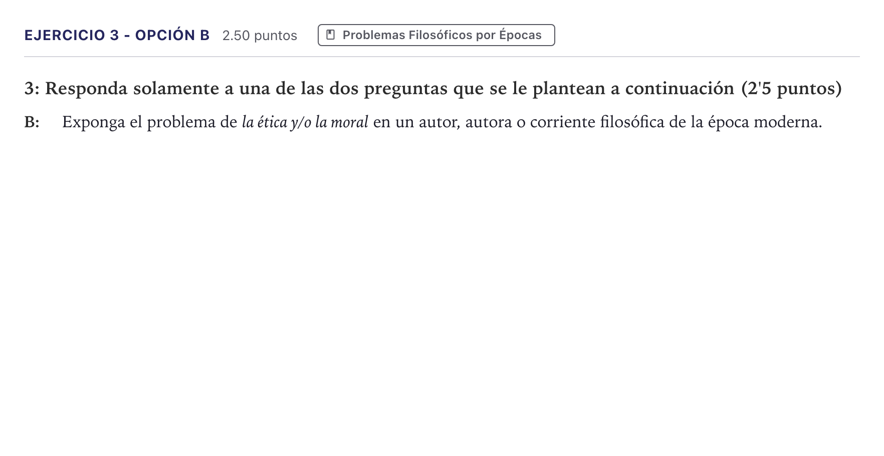 Enunciado: Ejercicio 3 - Opción B · Historia de la Filosofía PAU Madrid Extraordinaria 2026