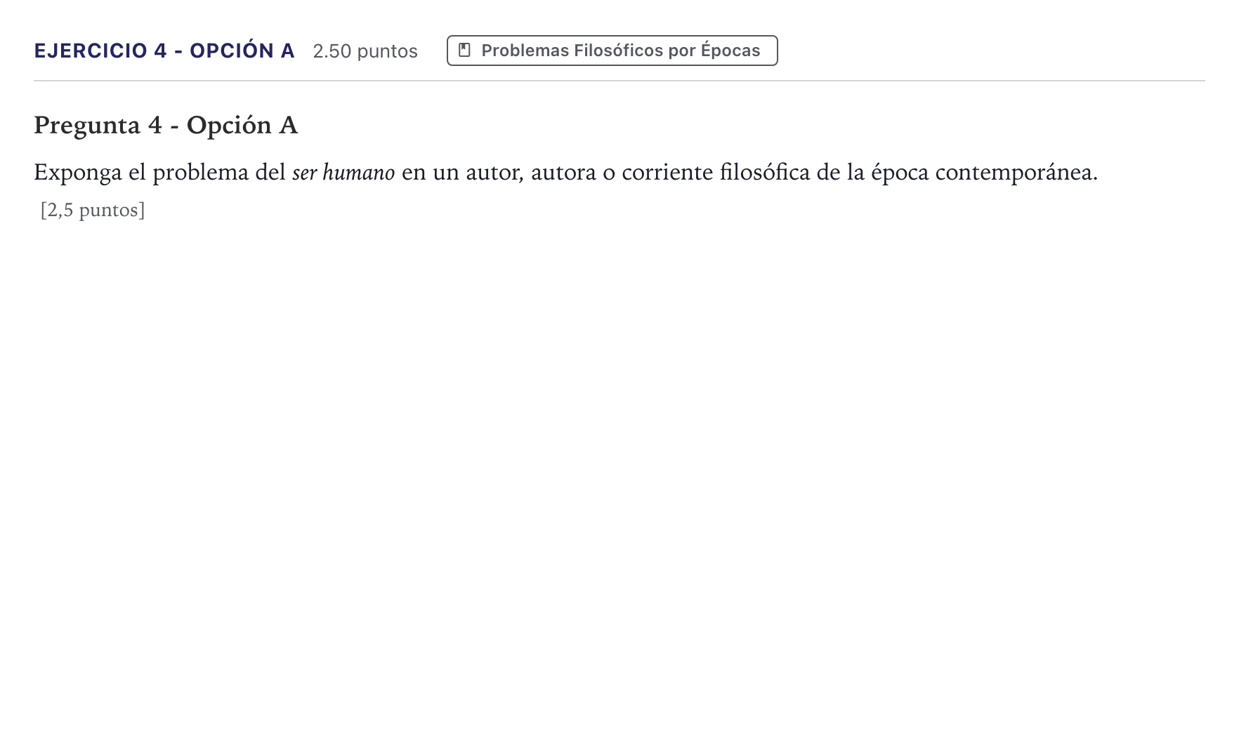 Enunciado: Ejercicio 4 - Opción A · Historia de la Filosofía PAU Madrid Extraordinaria Coincidencias 2026