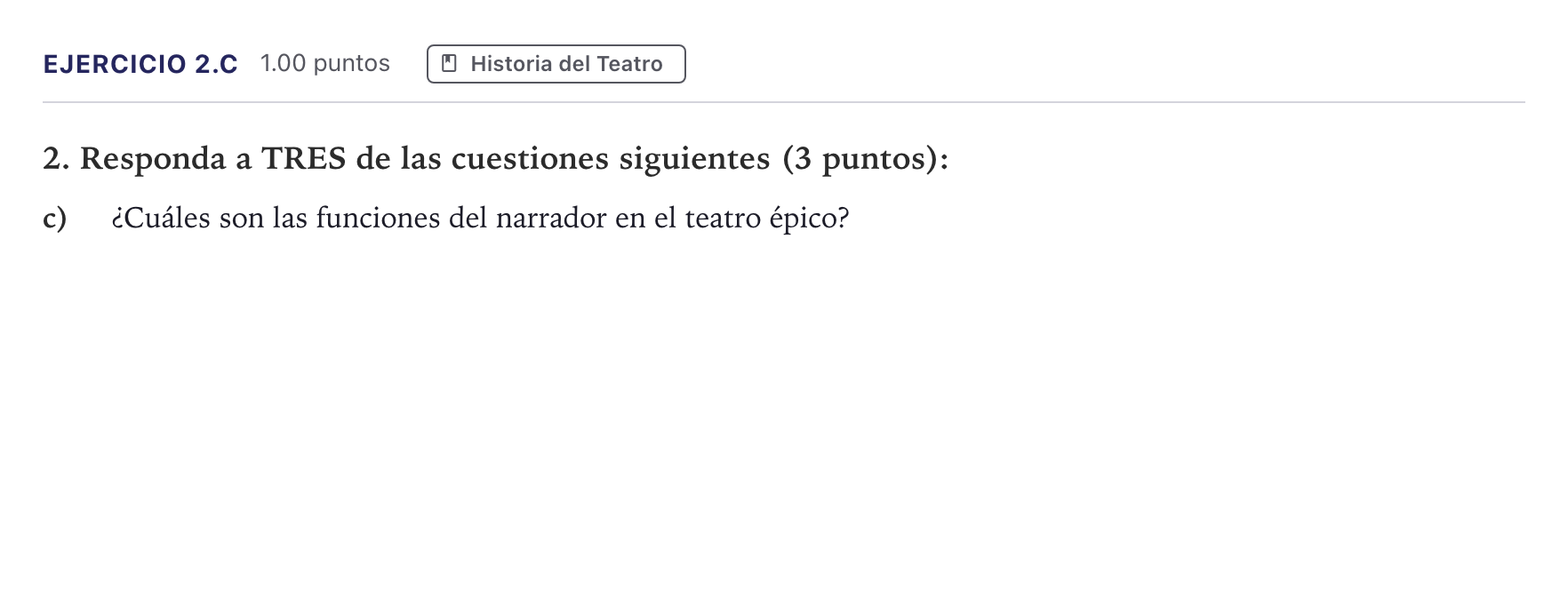 Enunciado: Ejercicio 2.c · Artes Escénicas PAU Madrid Extraordinaria 2026