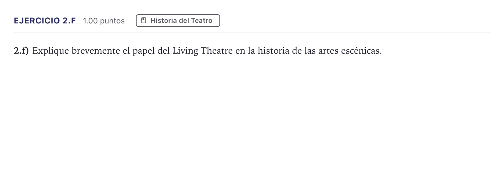 Enunciado: Ejercicio 2.f · Artes Escénicas PAU Madrid Extraordinaria Coincidencias 2026