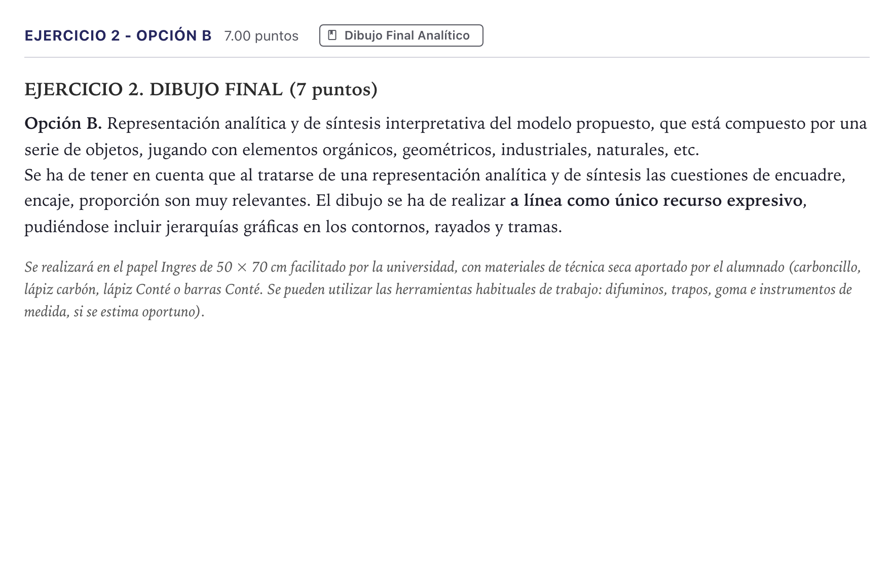 Enunciado: Ejercicio 2 - Opción B · Dibujo Artístico II PAU Madrid Extraordinaria 2026