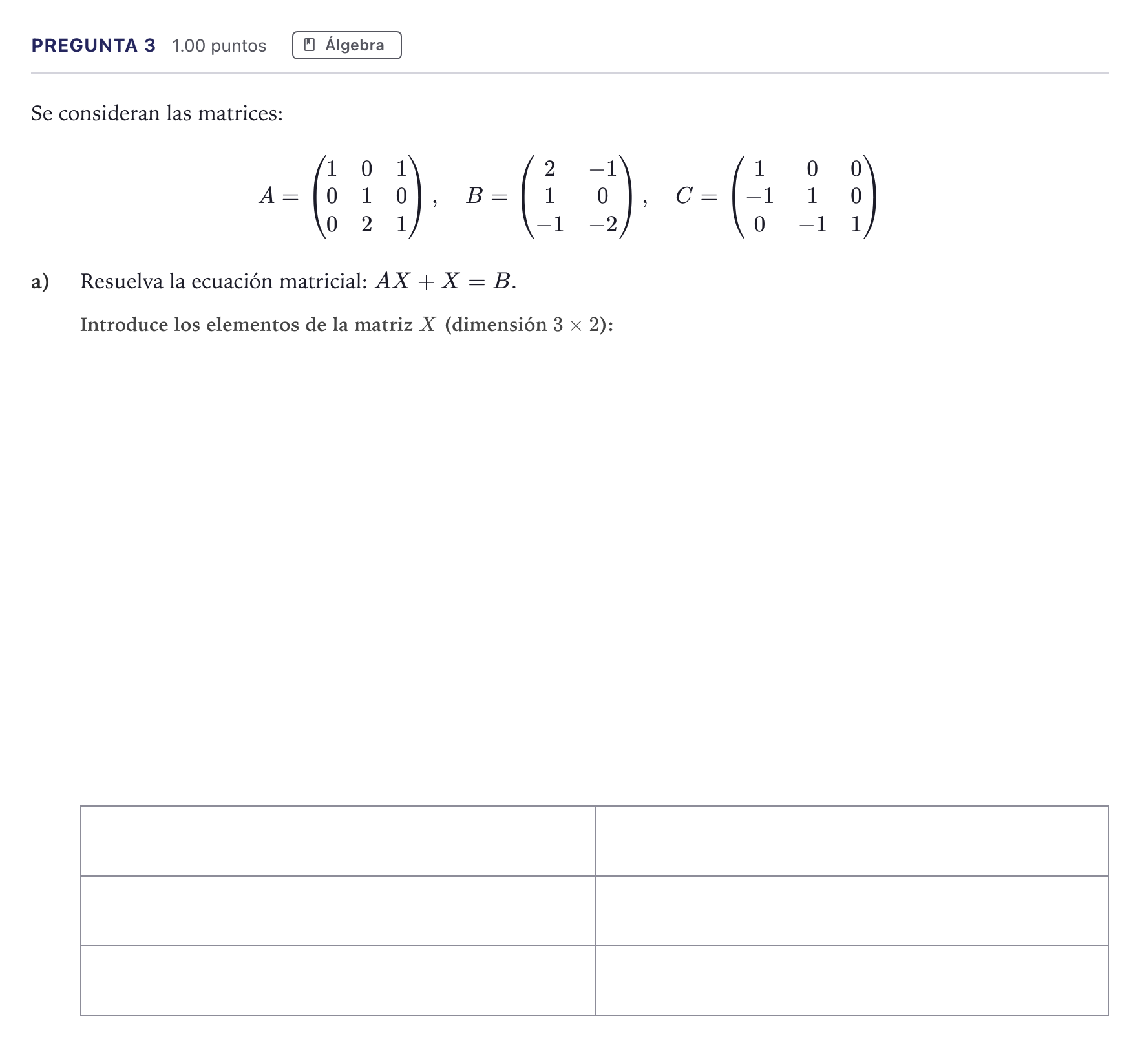 Enunciado: Pregunta 3 · Matemáticas II PAU Madrid Extraordinaria 2026