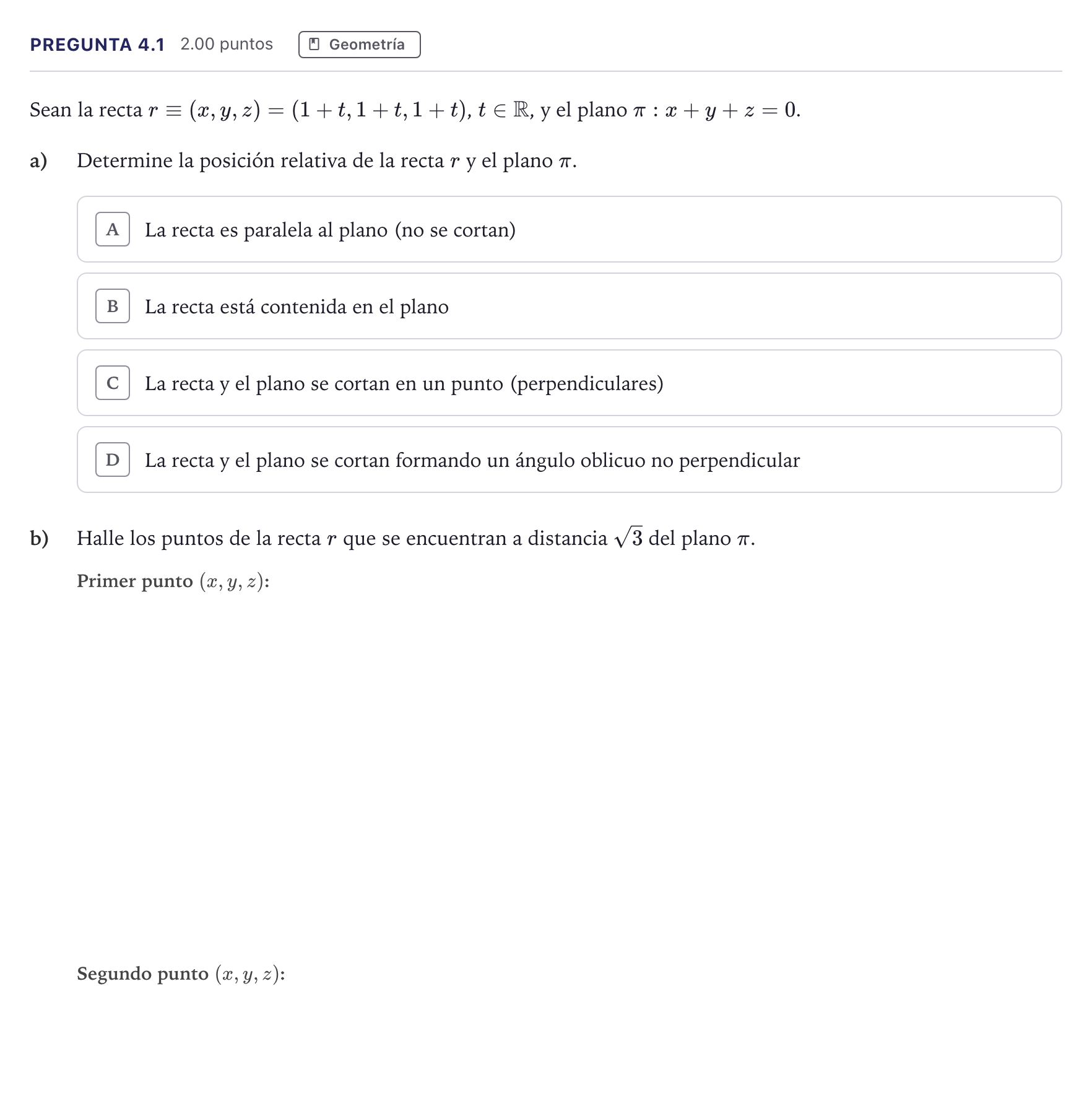 Enunciado: Pregunta 4.1 · Matemáticas II PAU Madrid Extraordinaria Coincidencias 2026