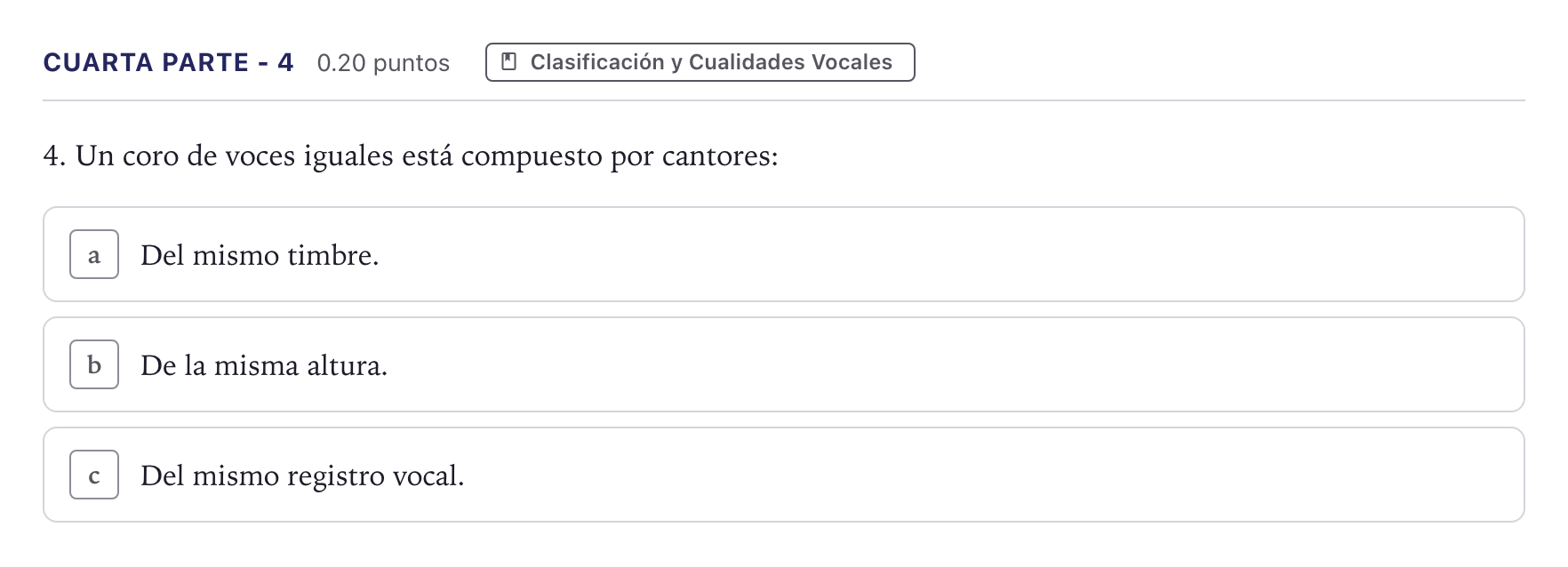 Enunciado: Ejercicio Cuarta parte - 4 · Coro y Técnica Vocal II PAU Madrid Extraordinaria 2026