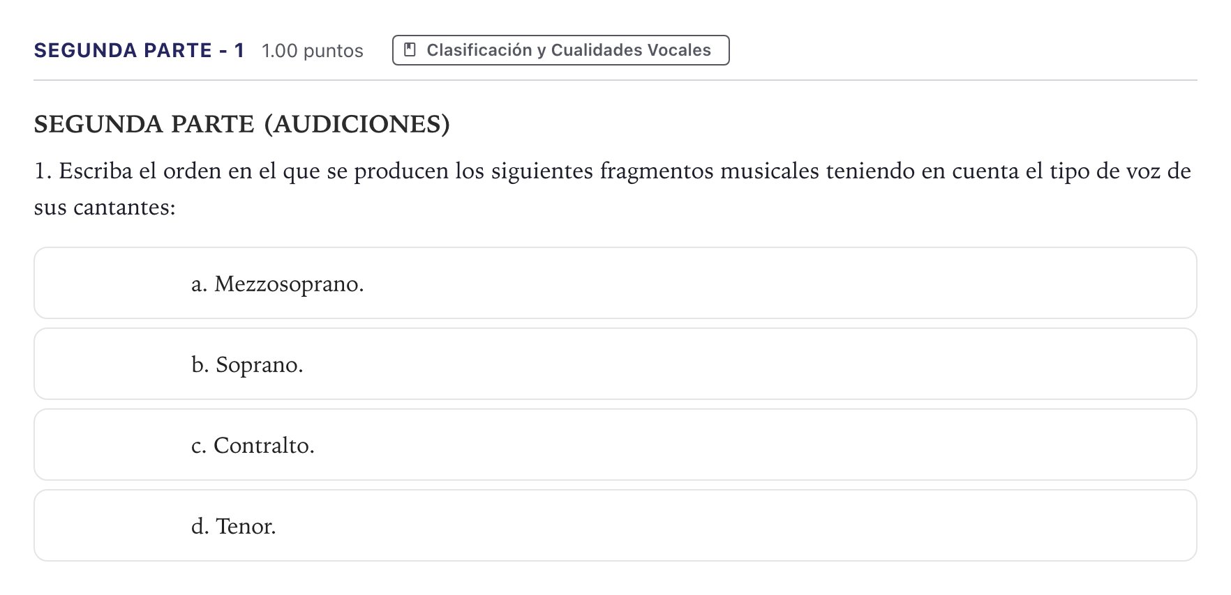 Enunciado: Ejercicio Segunda parte - 1 · Coro y Técnica Vocal II PAU Madrid Extraordinaria 2026