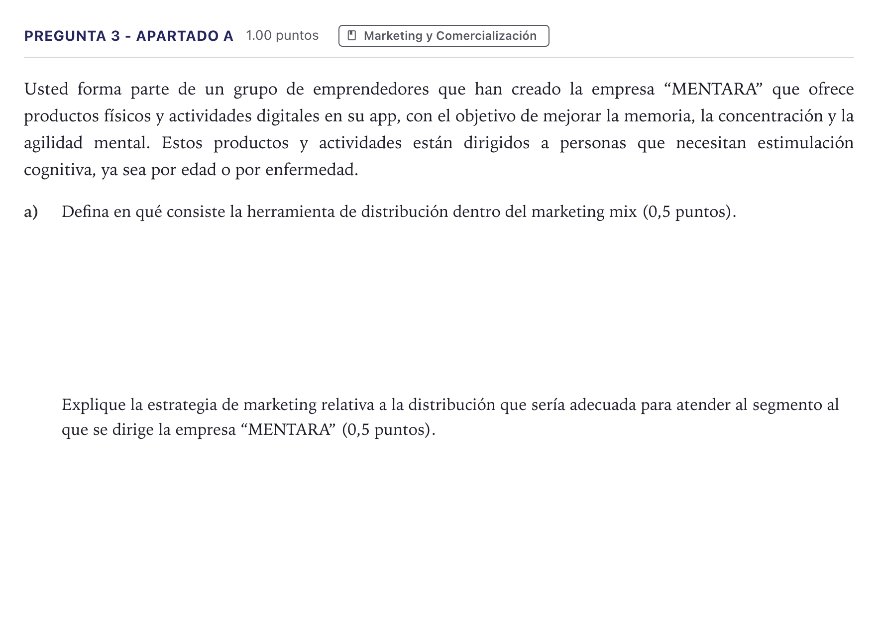 Enunciado: Pregunta 3 - Apartado a · Empresa y Diseño de Modelos de Negocio PAU Madrid Extraordinaria 2026