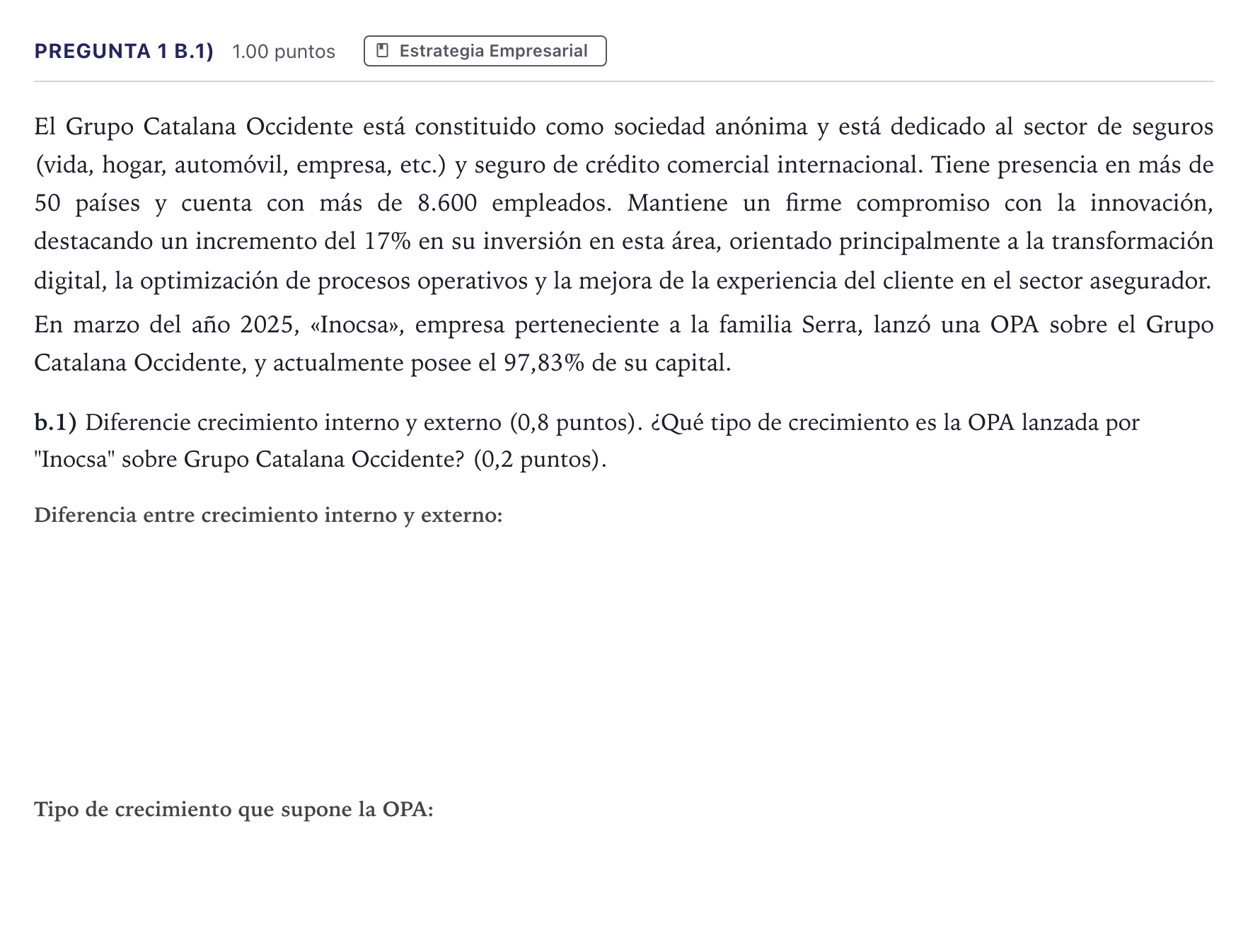 Enunciado: Pregunta 1 b.1) · Empresa y Diseño de Modelos de Negocio PAU Madrid Extraordinaria Coincidencias 2026