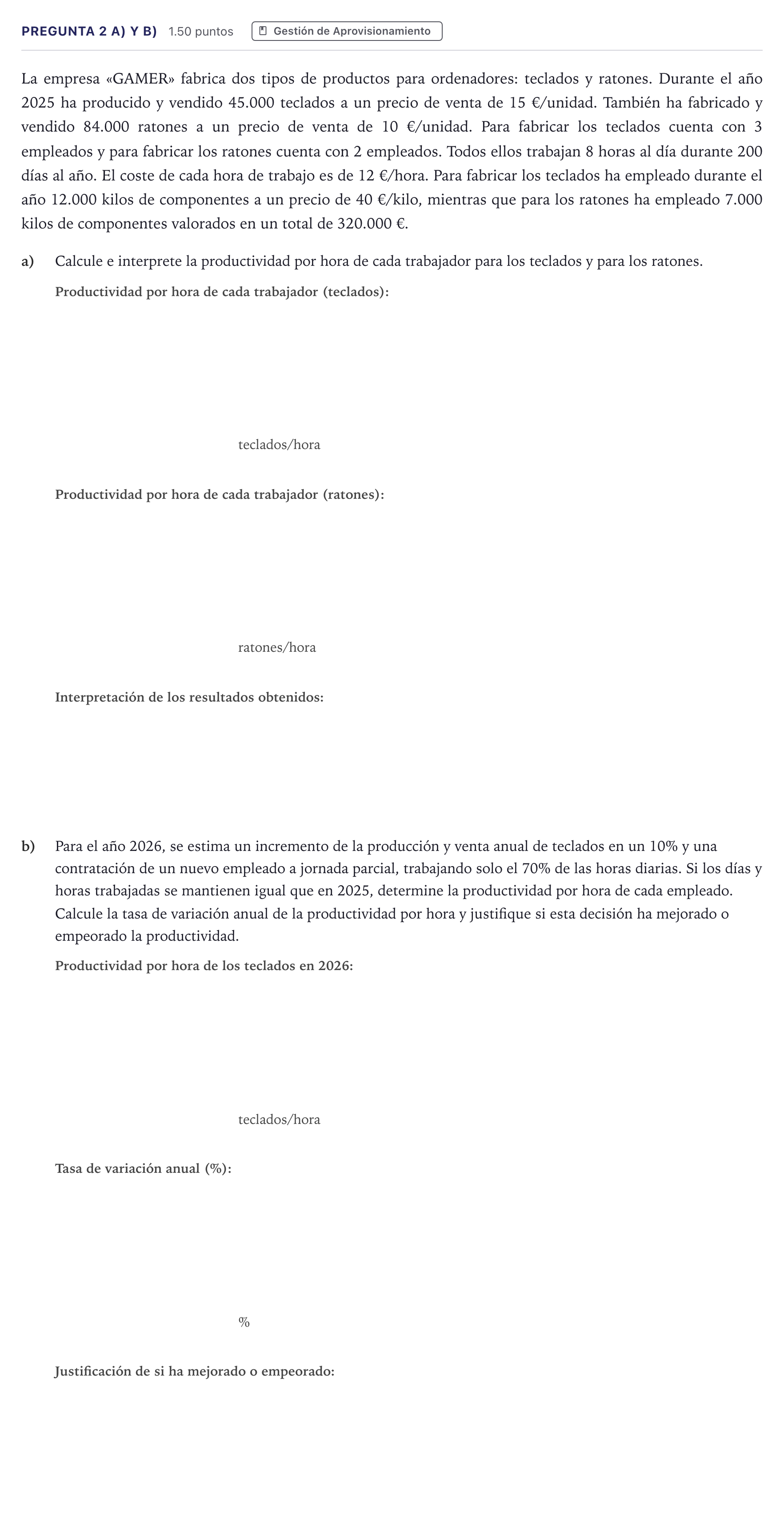 Enunciado: Pregunta 2 a) y b) · Empresa y Diseño de Modelos de Negocio PAU Madrid Extraordinaria Coincidencias 2026