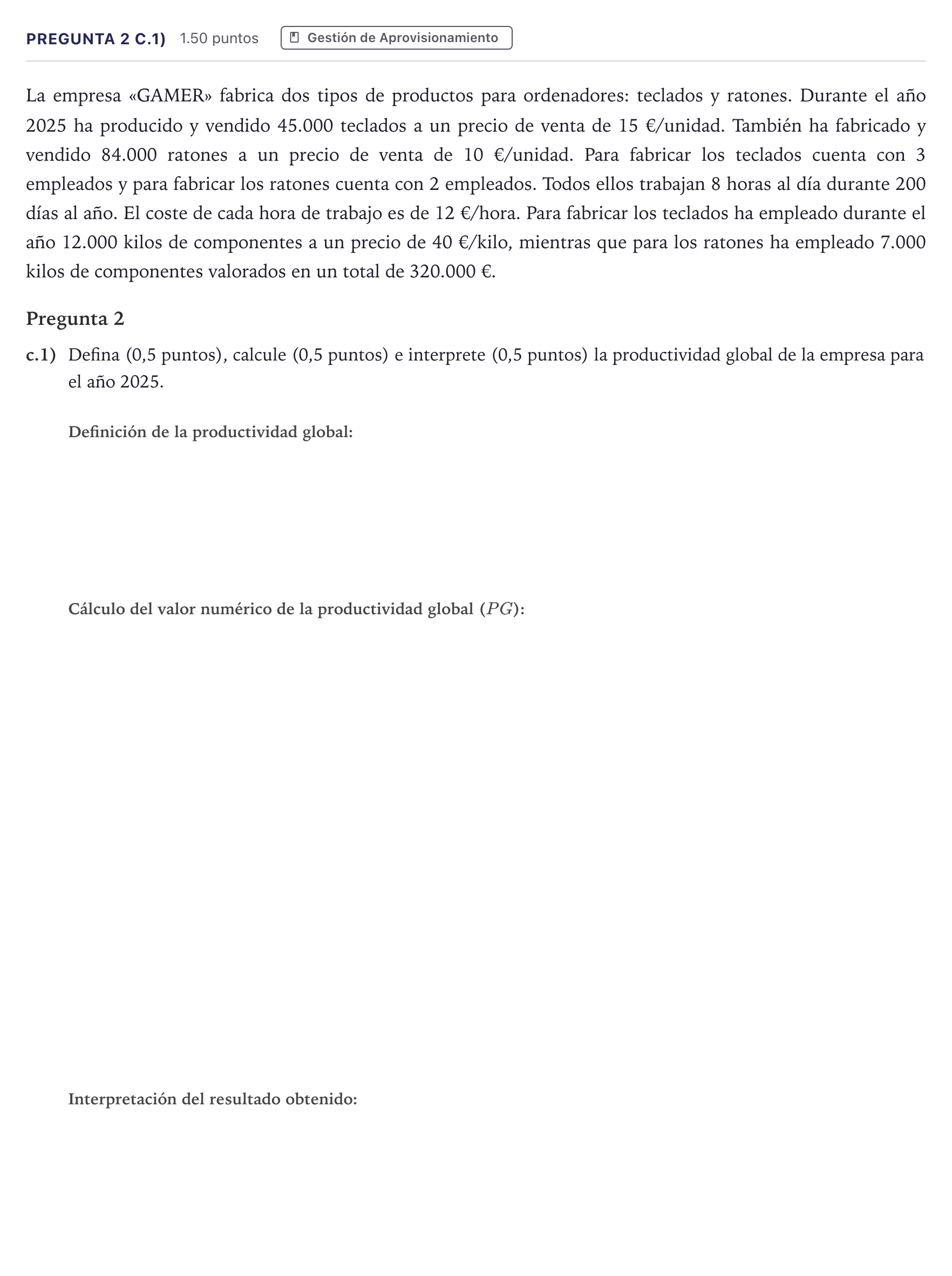 Enunciado: Pregunta 2 c.1) · Empresa y Diseño de Modelos de Negocio PAU Madrid Extraordinaria Coincidencias 2026