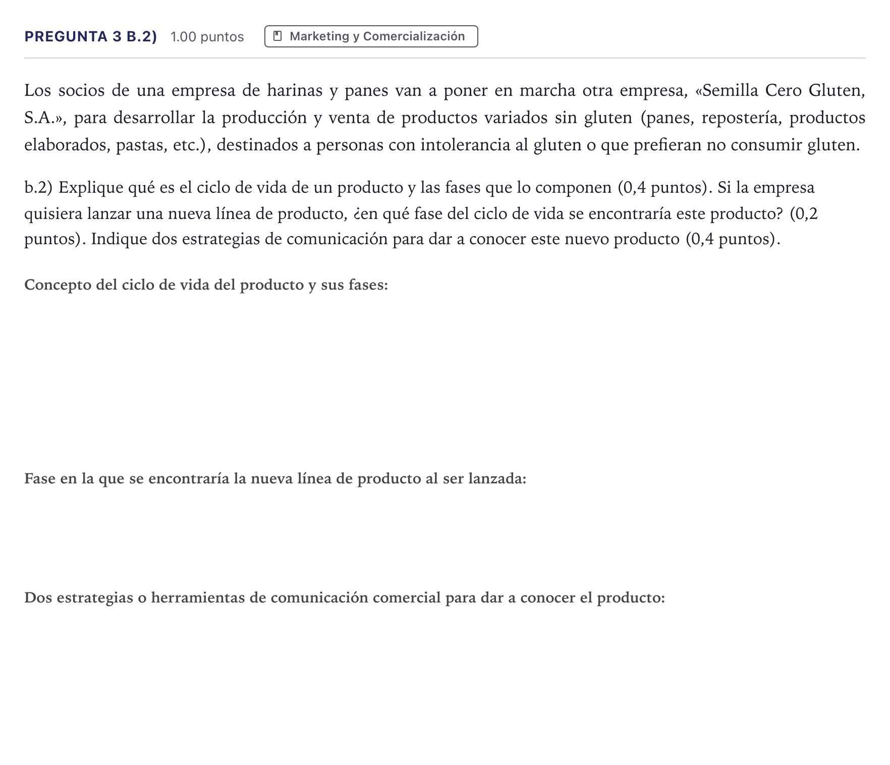 Enunciado: Pregunta 3 b.2) · Empresa y Diseño de Modelos de Negocio PAU Madrid Extraordinaria Coincidencias 2026