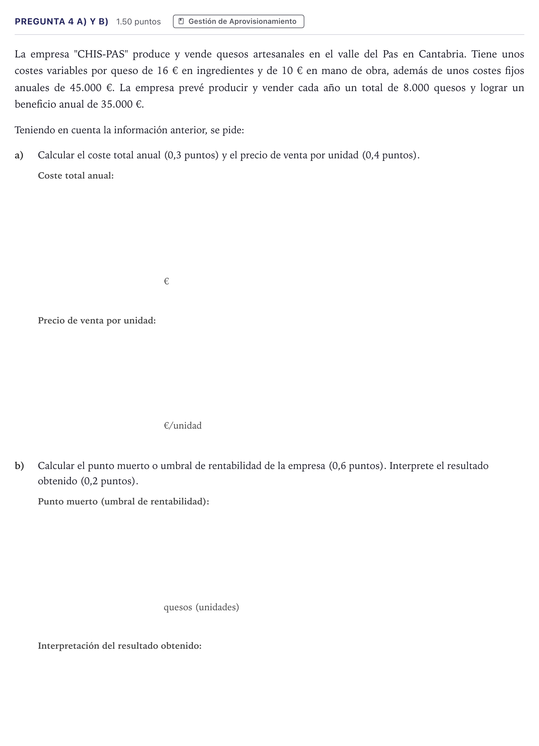 Enunciado: Pregunta 4 a) y b) · Empresa y Diseño de Modelos de Negocio PAU Madrid Extraordinaria Coincidencias 2026