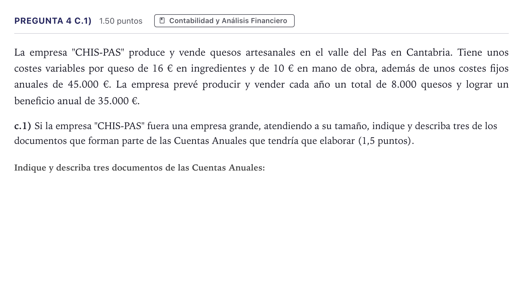 Enunciado: Pregunta 4 c.1) · Empresa y Diseño de Modelos de Negocio PAU Madrid Extraordinaria Coincidencias 2026