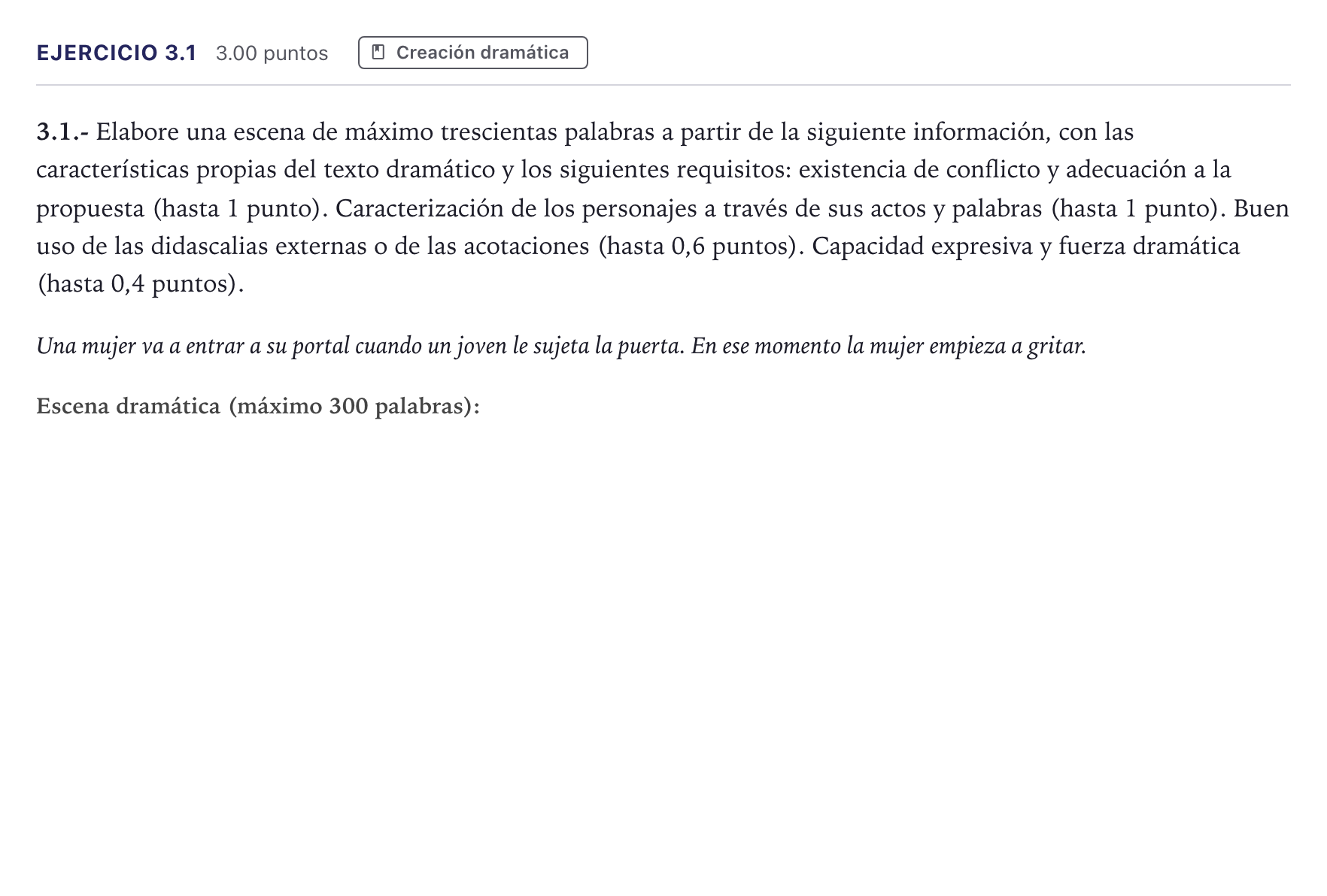 Enunciado: Ejercicio 3.1 · Literatura Dramática PAU Madrid Extraordinaria 2026
