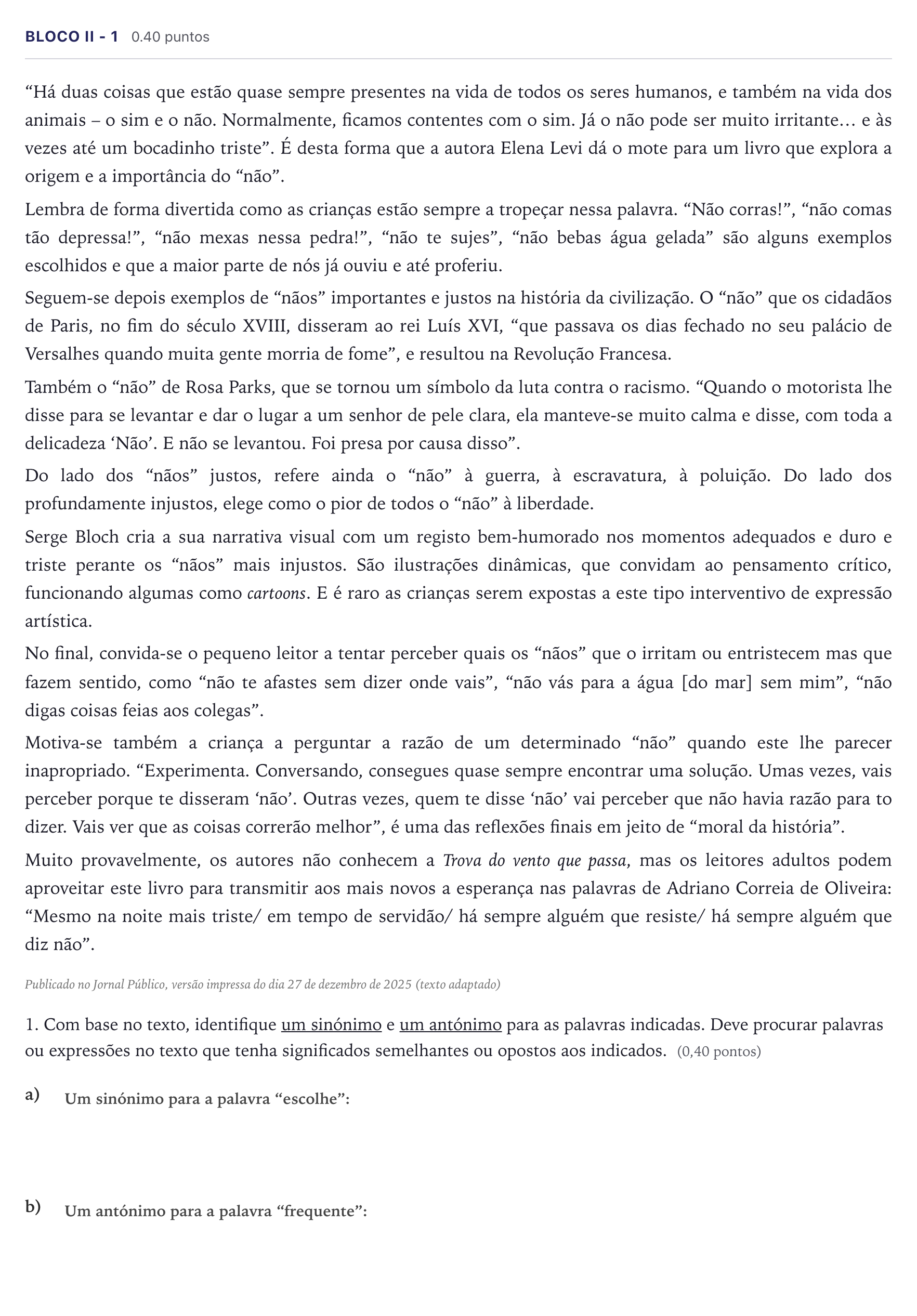 Enunciado: Ejercicio Bloco II - 1 · Portugués PAU Madrid Extraordinaria (2ª lengua) 2026