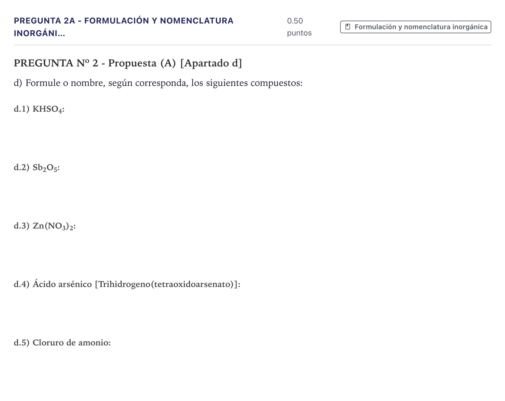 Enunciado: Pregunta 2A - Formulación y nomenclatura inorgáni… · Química PAU Canarias Junio 2026