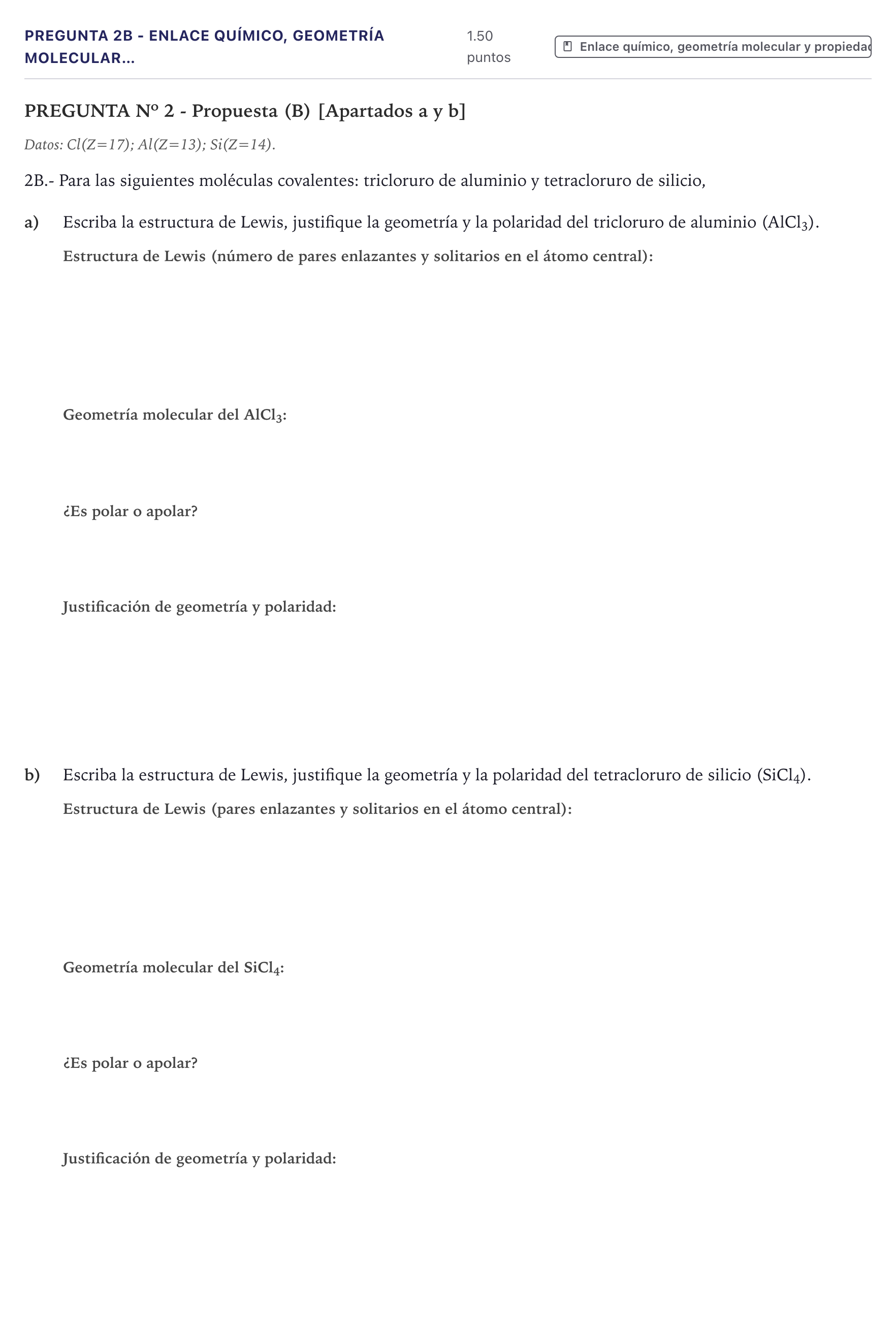 Enunciado: Pregunta 2B - Enlace químico, geometría molecular… · Química PAU Canarias Junio 2026