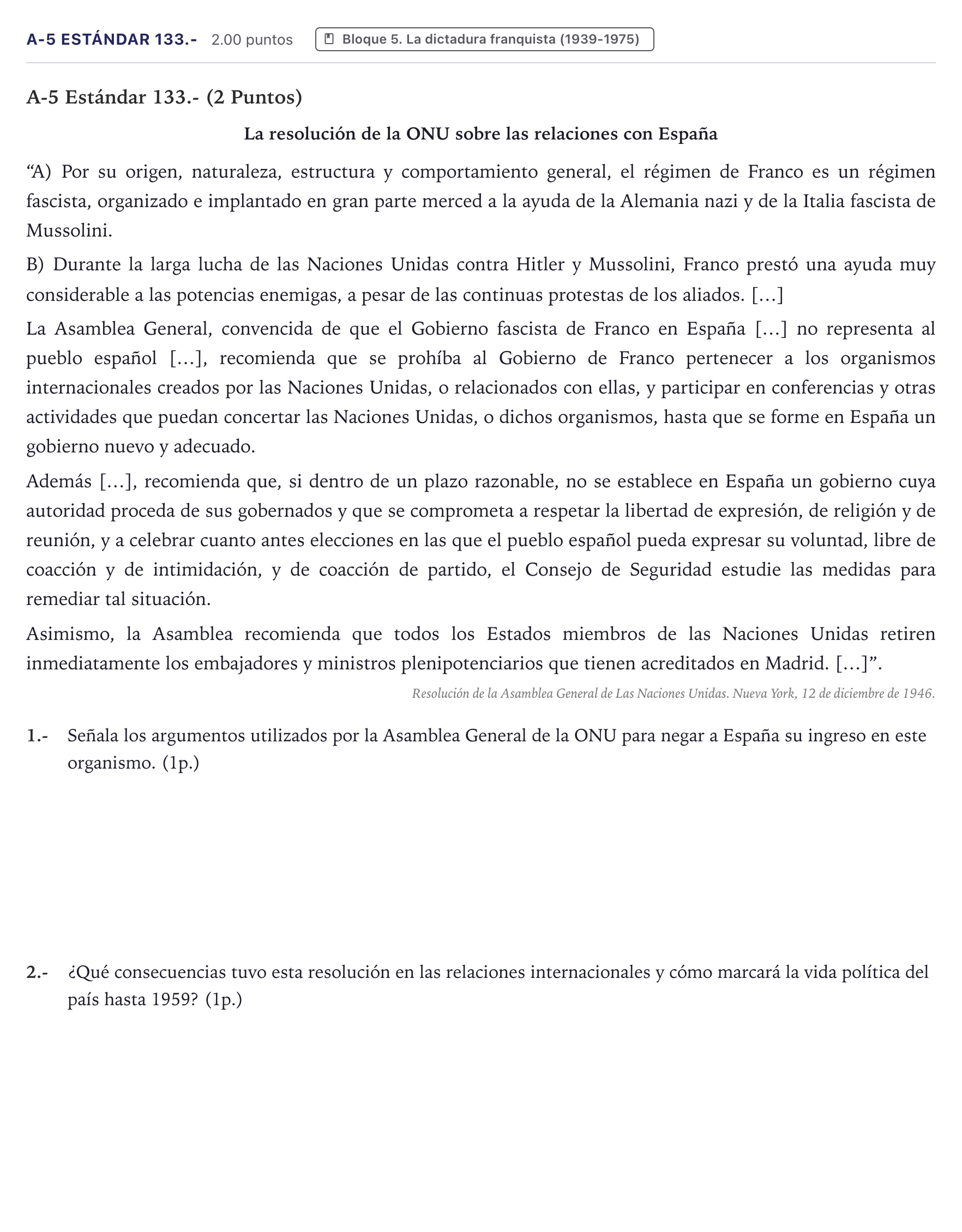 Enunciado: Ejercicio A-5 Estándar 133.- · Historia de España PAU Canarias Junio (Ciencias) 2021