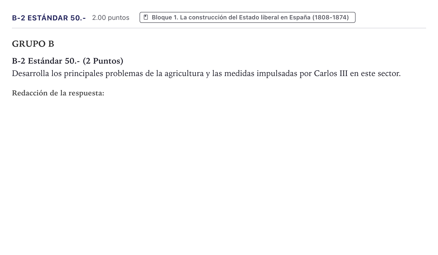 Enunciado: Ejercicio B-2 Estándar 50.- · Historia de España PAU Canarias Junio (Ciencias) 2021
