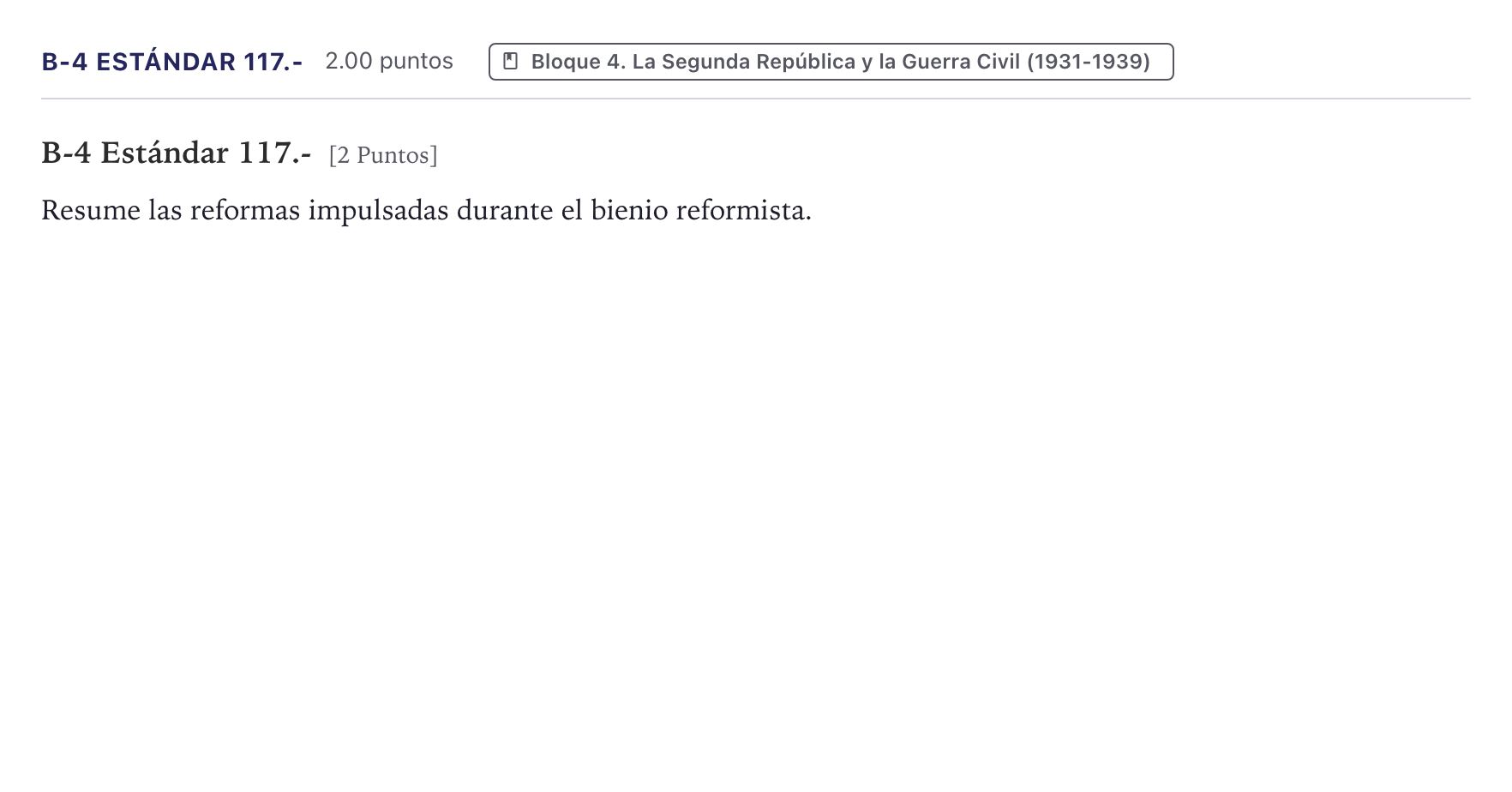 Enunciado: Ejercicio B-4 Estándar 117.- · Historia de España PAU Canarias Junio (Ciencias) 2021