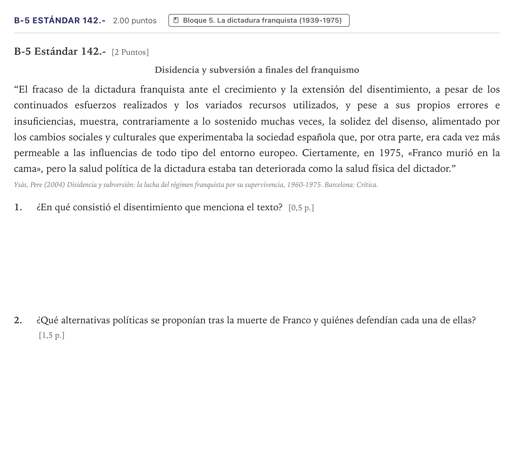 Enunciado: Ejercicio B-5 Estándar 142.- · Historia de España PAU Canarias Junio (Ciencias) 2021