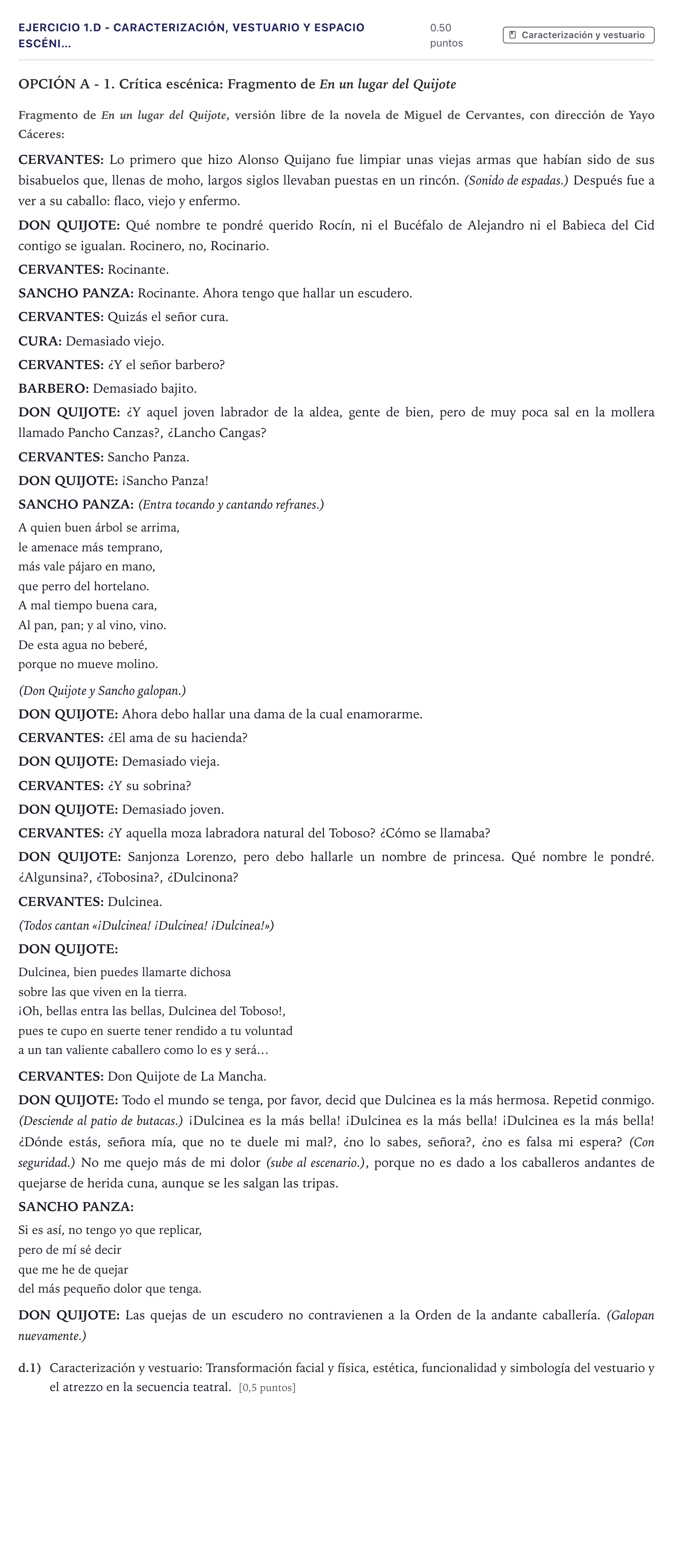 Enunciado: Ejercicio 1.d - Caracterización, vestuario y espacio escéni… · Artes Escénicas PAU Canarias Junio 2021