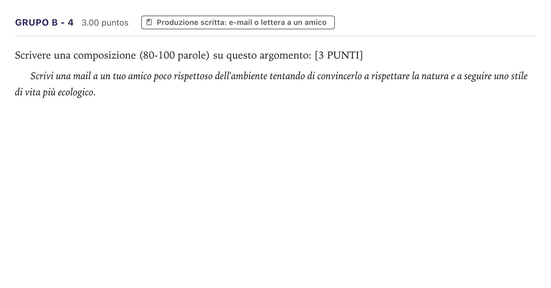 Enunciado: Ejercicio Grupo B - 4 · Italiano PAU Canarias Junio (Ciencias) 2021
