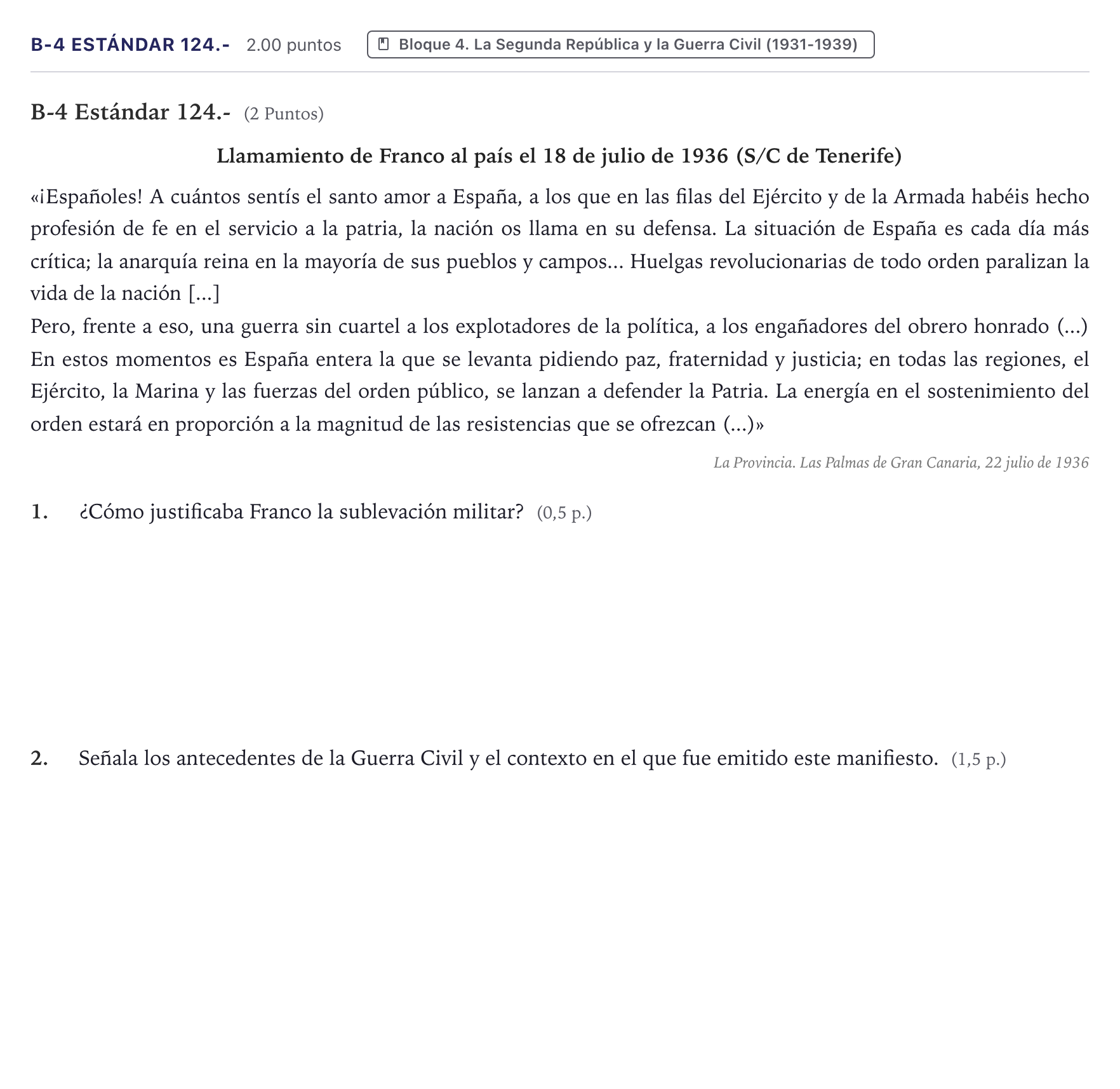 Enunciado: Ejercicio B-4 Estándar 124.- · Historia de España PAU Canarias Junio (Humanidades) 2021