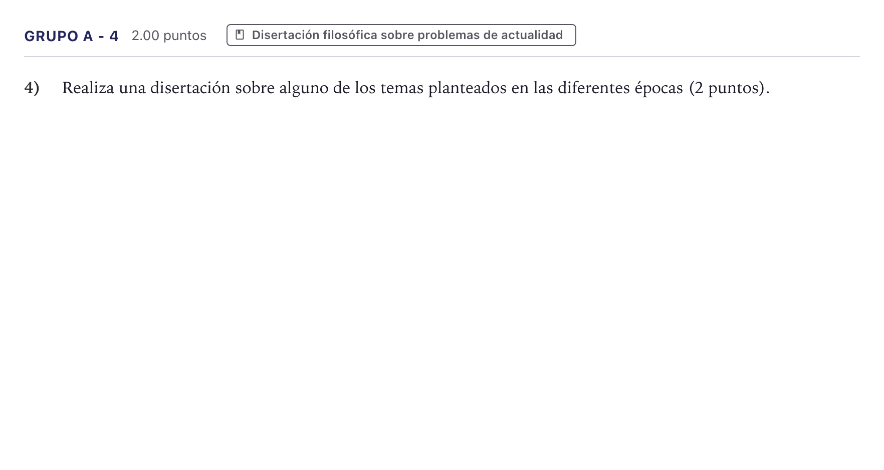 Enunciado: Ejercicio Grupo A - 4 · Historia de la Filosofía PAU Canarias Junio 2021
