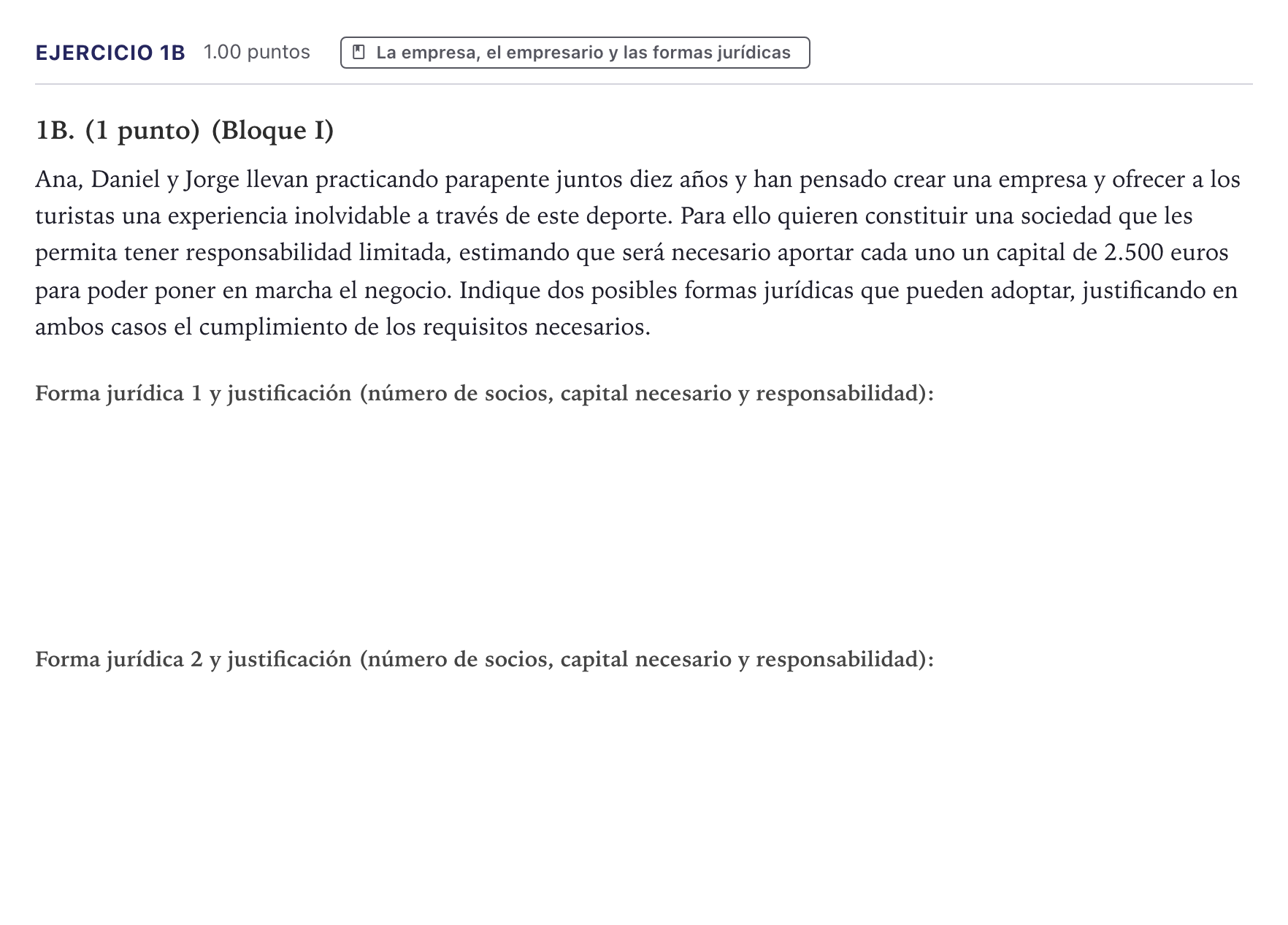 Enunciado: Ejercicio 1B · Economía de la Empresa PAU Canarias Junio 2021