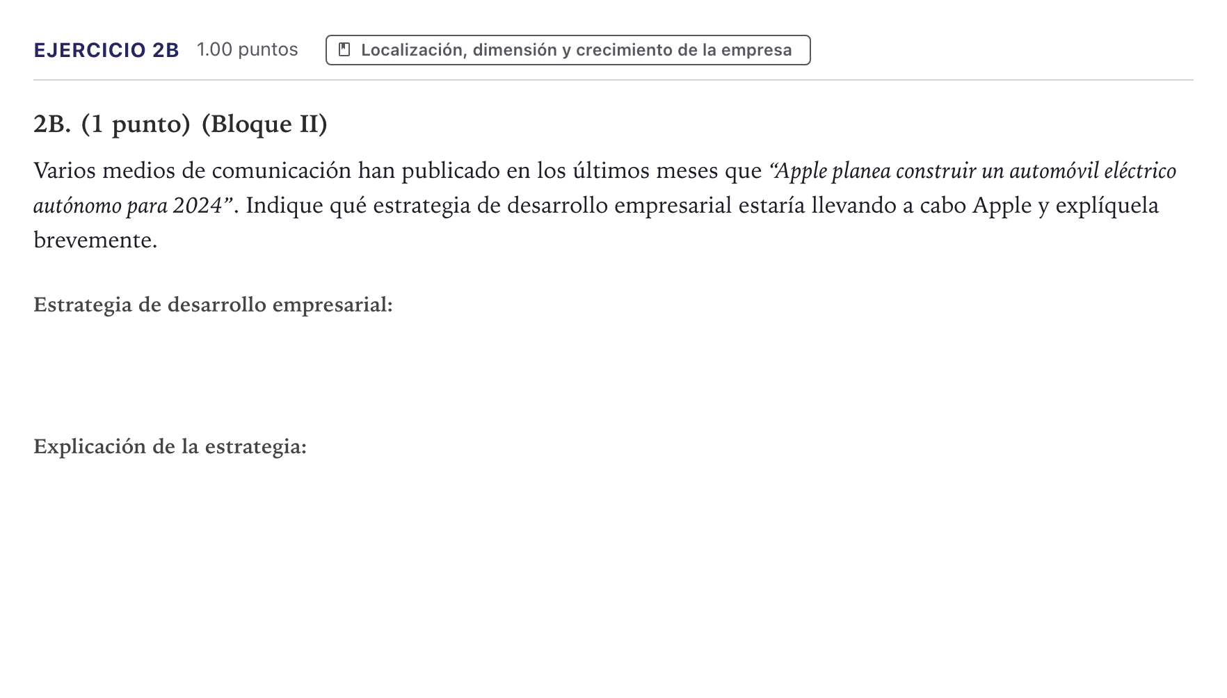 Enunciado: Ejercicio 2B · Economía de la Empresa PAU Canarias Junio 2021