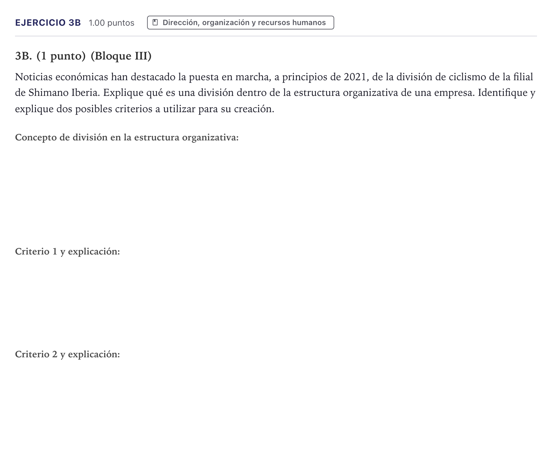 Enunciado: Ejercicio 3B · Economía de la Empresa PAU Canarias Junio 2021