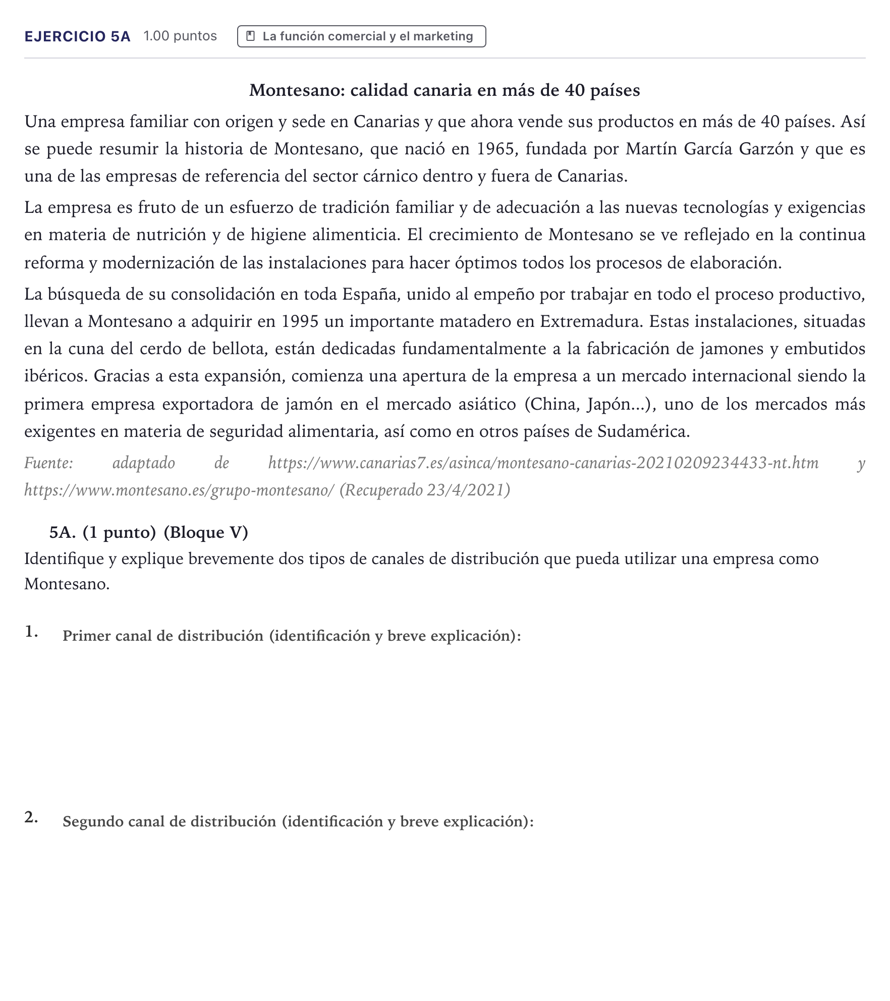 Enunciado: Ejercicio 5A · Economía de la Empresa PAU Canarias Junio 2021