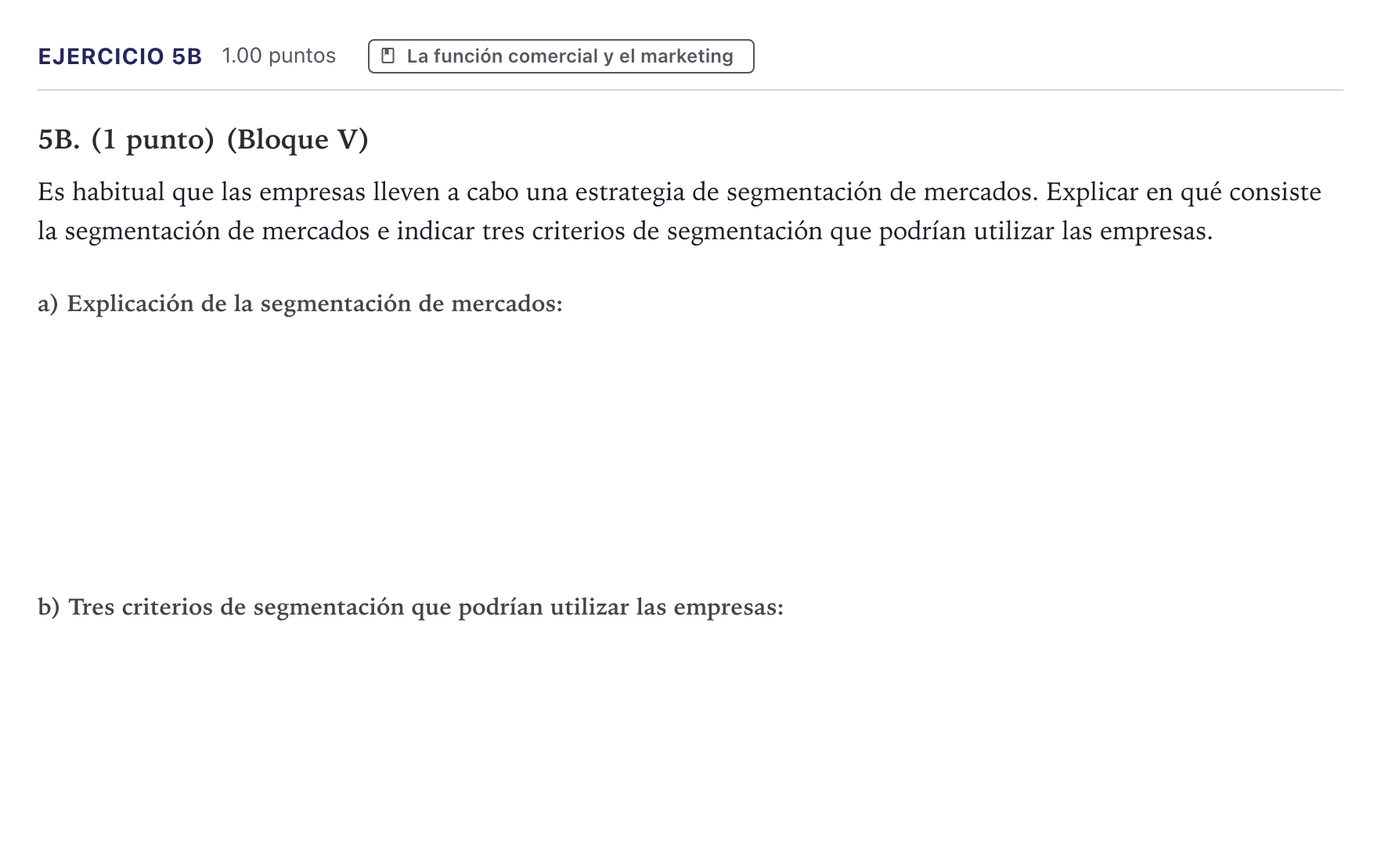 Enunciado: Ejercicio 5B · Economía de la Empresa PAU Canarias Junio 2021