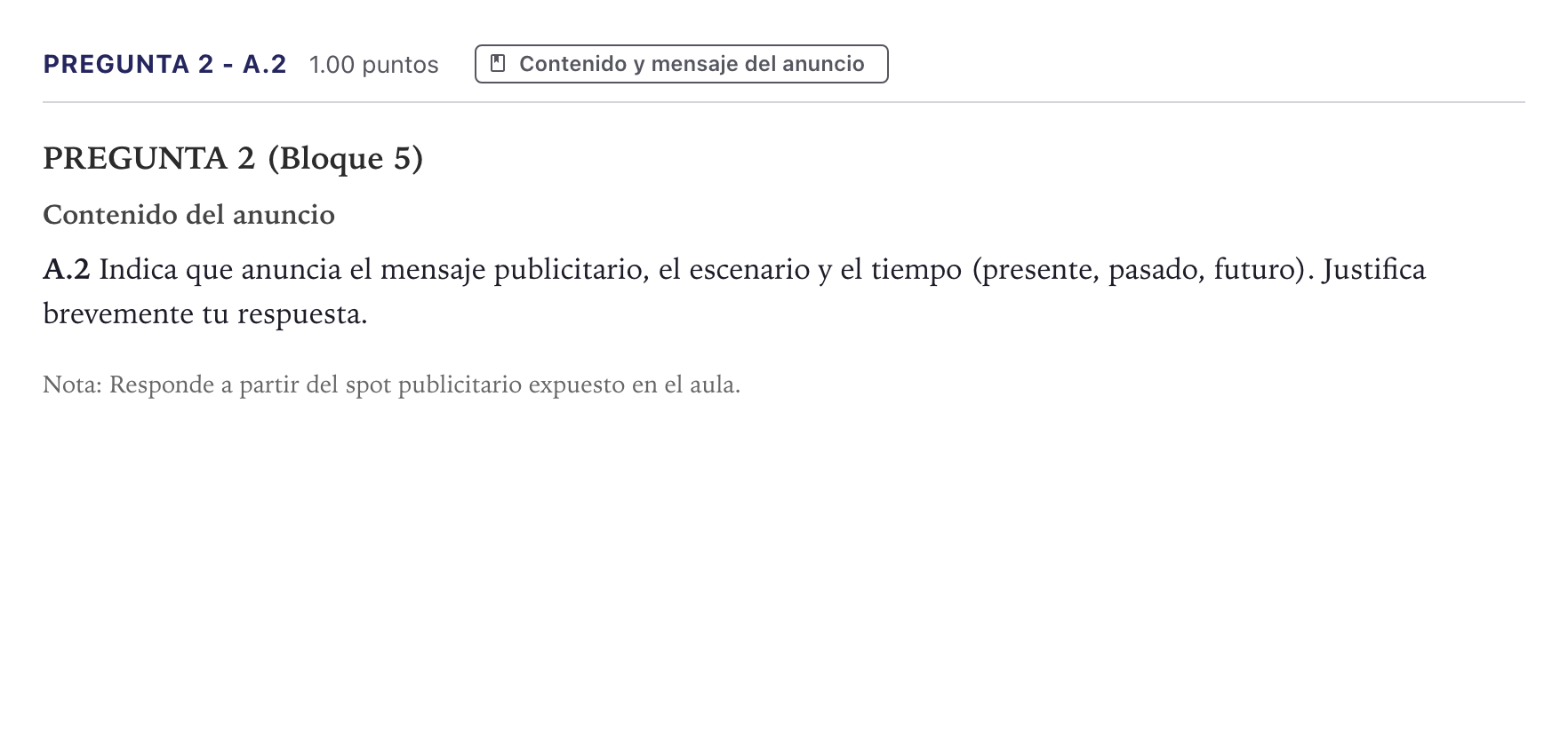 Enunciado: Pregunta 2 - A.2 · Cultura Audiovisual II PAU Canarias Junio 2021