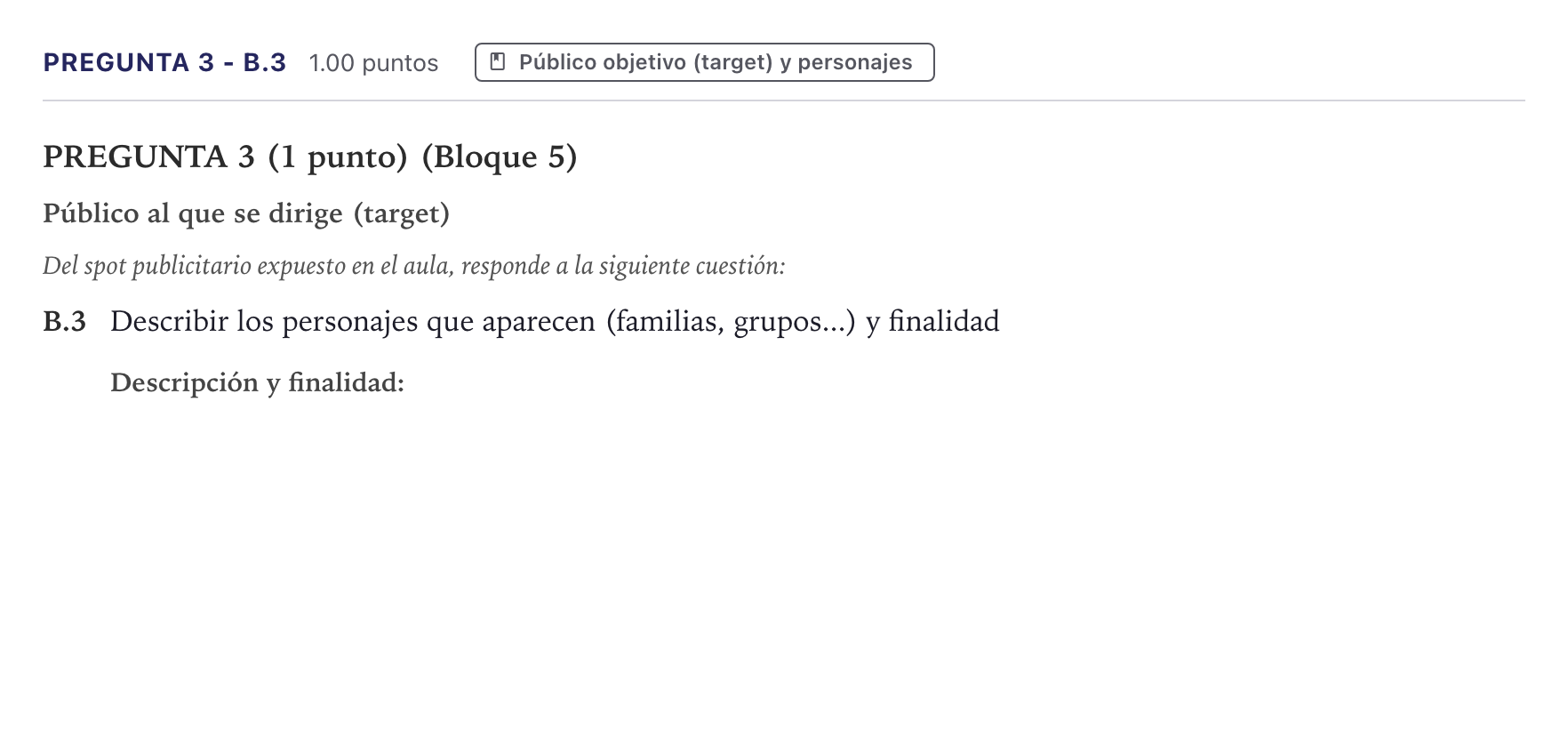 Enunciado: Pregunta 3 - B.3 · Cultura Audiovisual II PAU Canarias Junio 2021