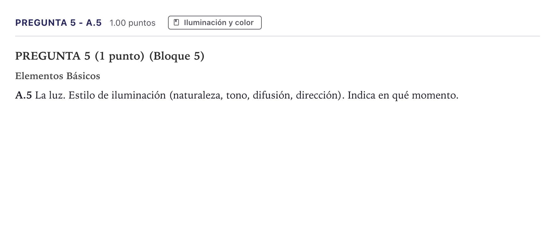Enunciado: Pregunta 5 - A.5 · Cultura Audiovisual II PAU Canarias Junio 2021