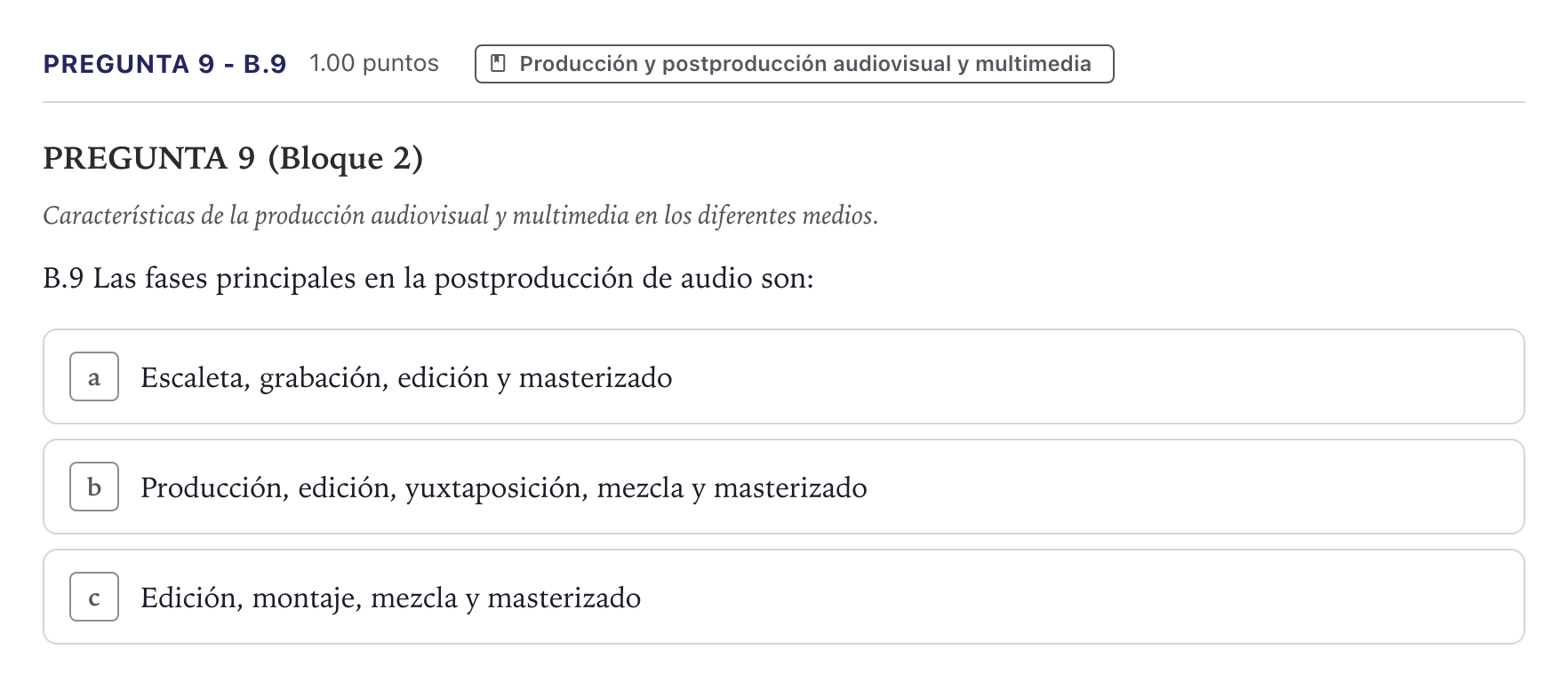 Enunciado: Pregunta 9 - B.9 · Cultura Audiovisual II PAU Canarias Junio 2021
