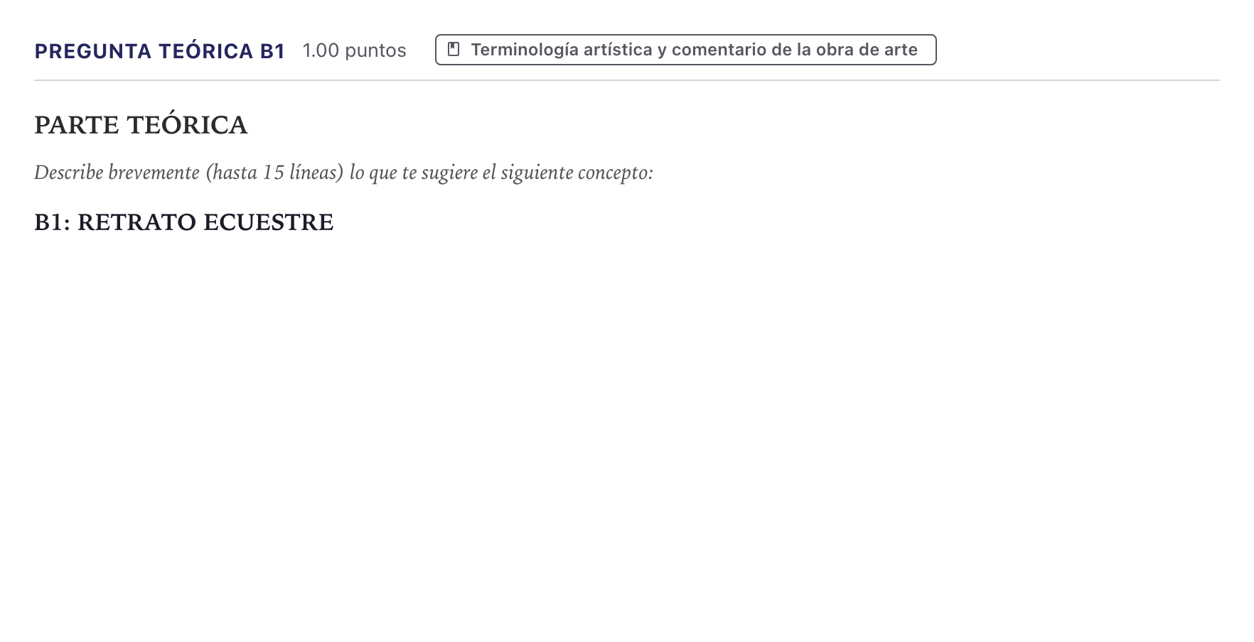 Enunciado: Pregunta teórica B1 · Historia del Arte PAU Canarias Junio 2021
